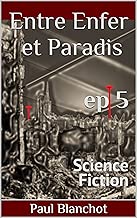 Download Entre enfer et paradis - Episode 5 PDF