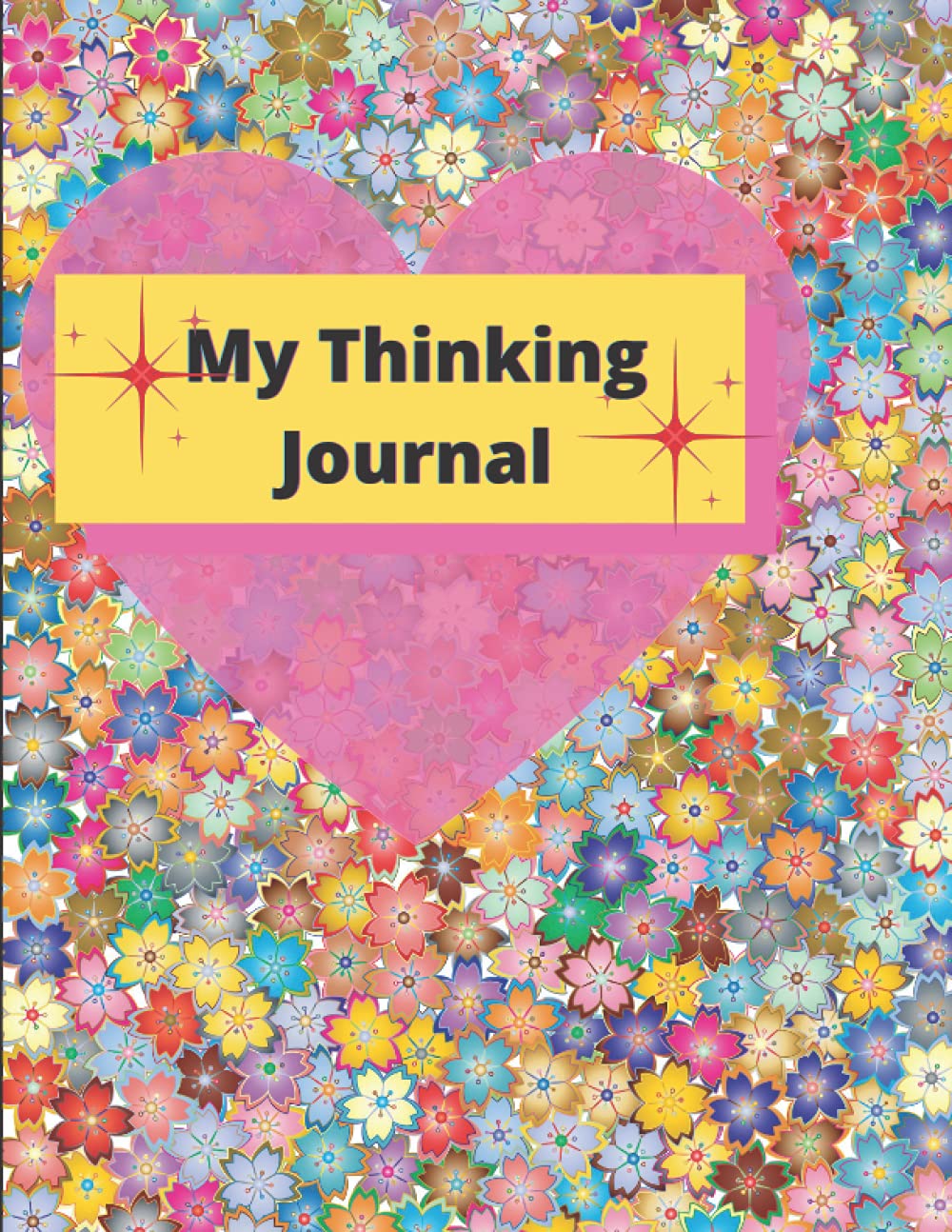 My Thinking Journal