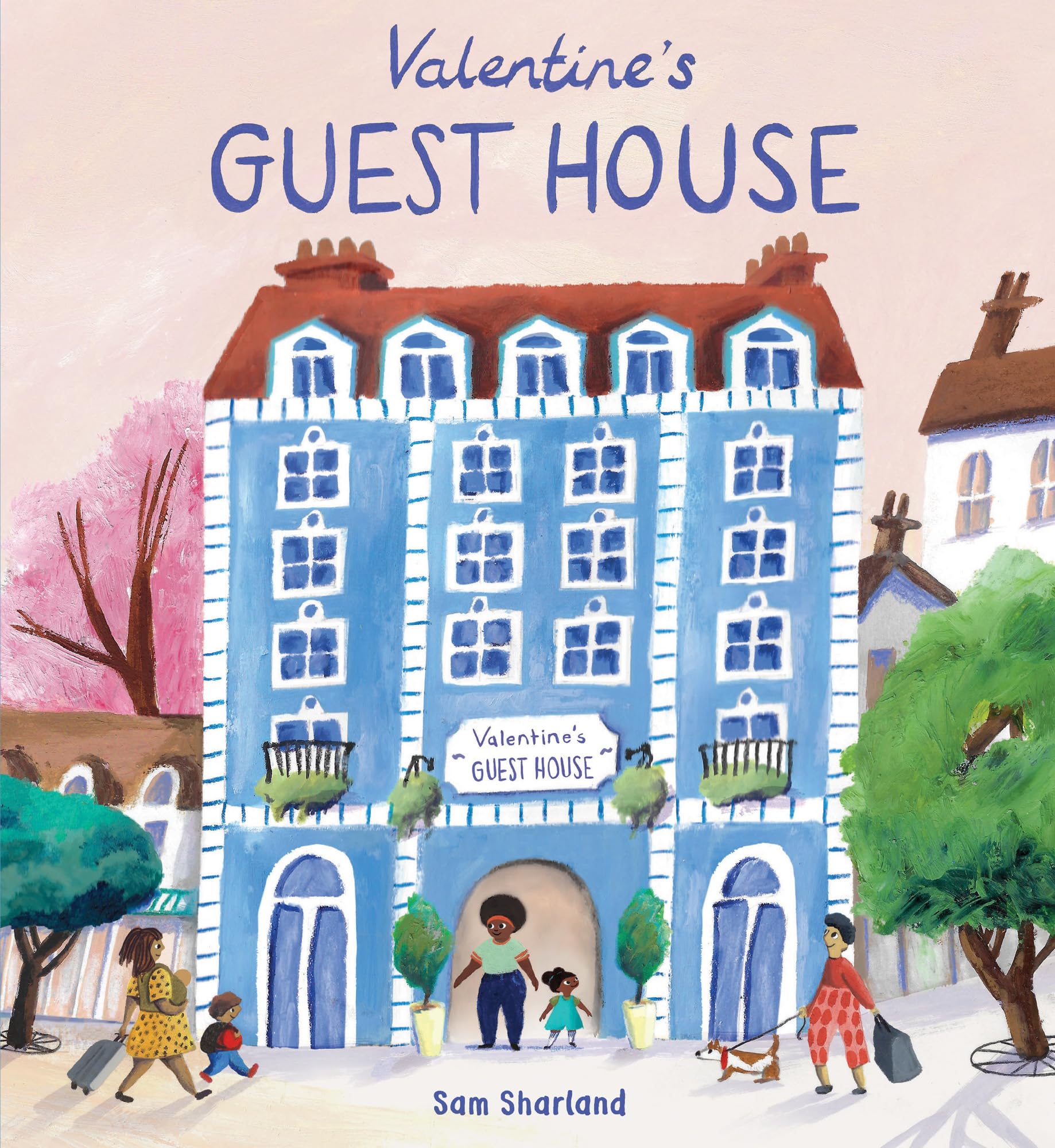 Valentine's Guest House by Sam Sharland, Sam Sharland - 9781786285621