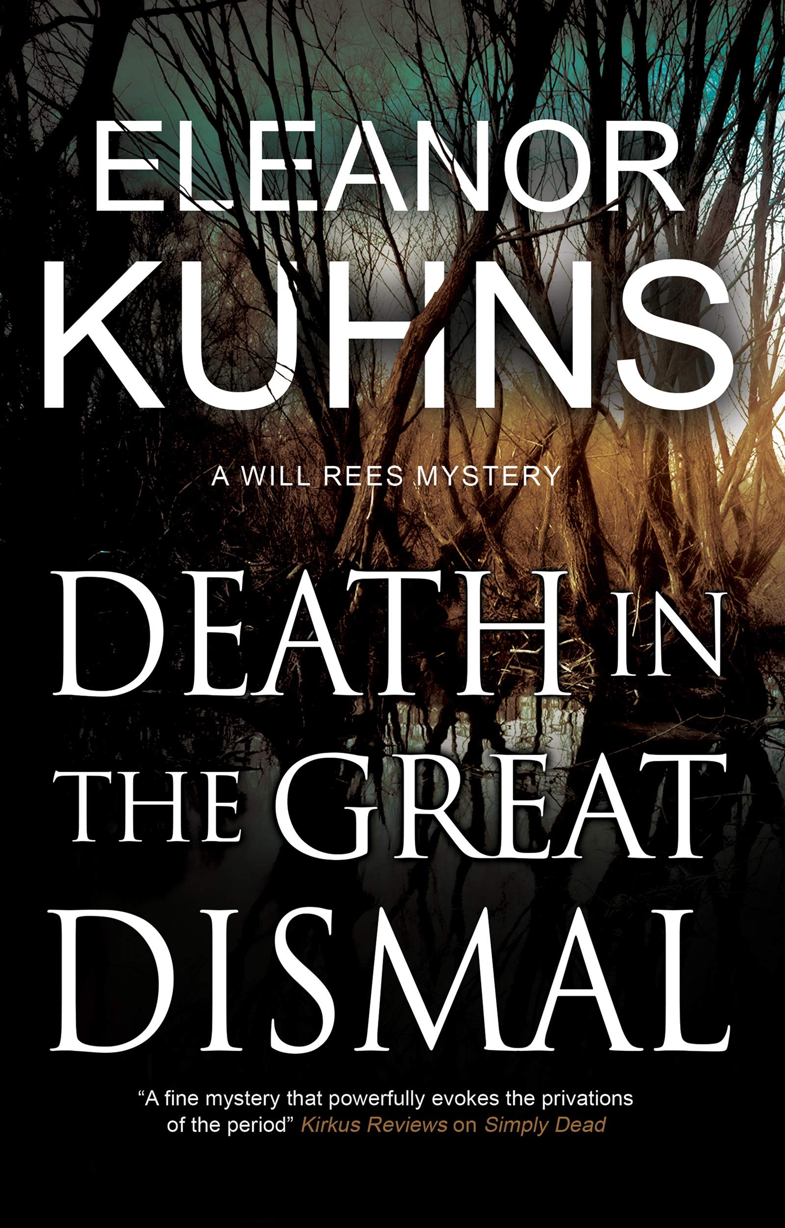 Buy Death in the Great Dismal: 9 (A Will Rees Mystery) — BookShops.in