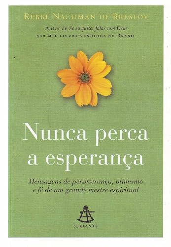 Nunca Perca a Esperança