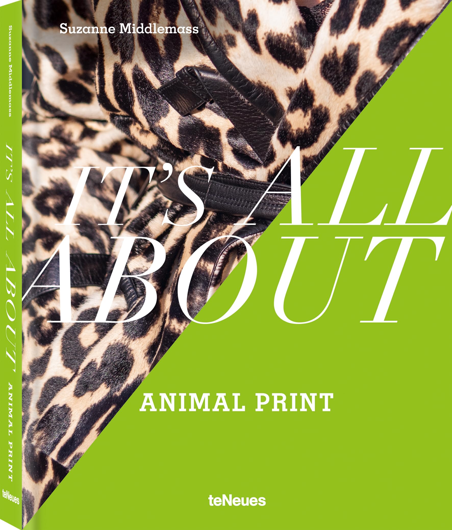 It’s All About Animal Print by Suzanne Middlemass (Hardback Book)
