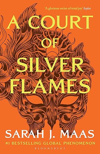 A Court of Silver Flames: The latest book in the GLOBALLY BESTSELLING, SENSATIONAL series (A Court of Thorns and Roses)