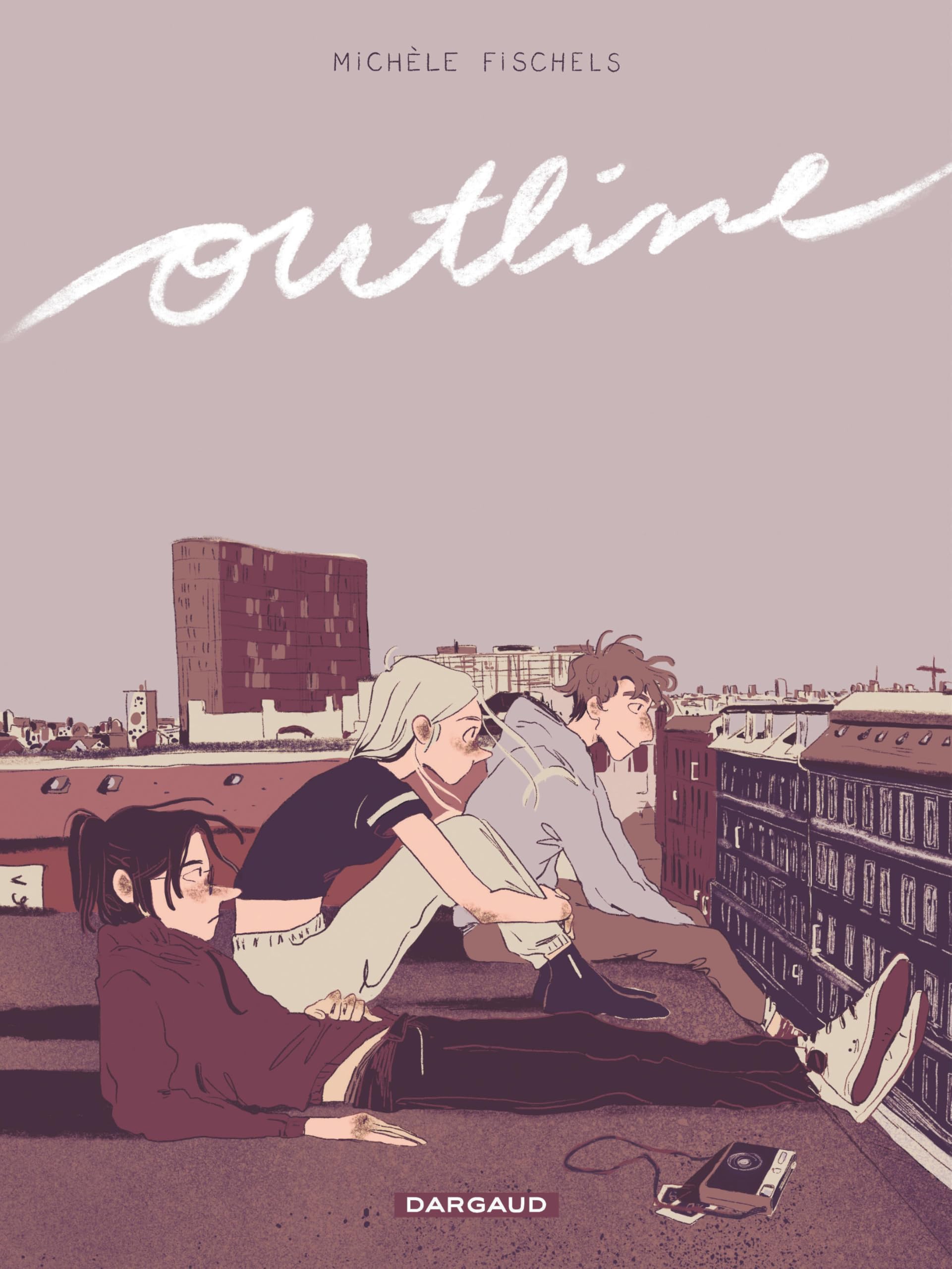 Outline - Michèle Fischels - Dargaud - cartonné - Bande dessinée