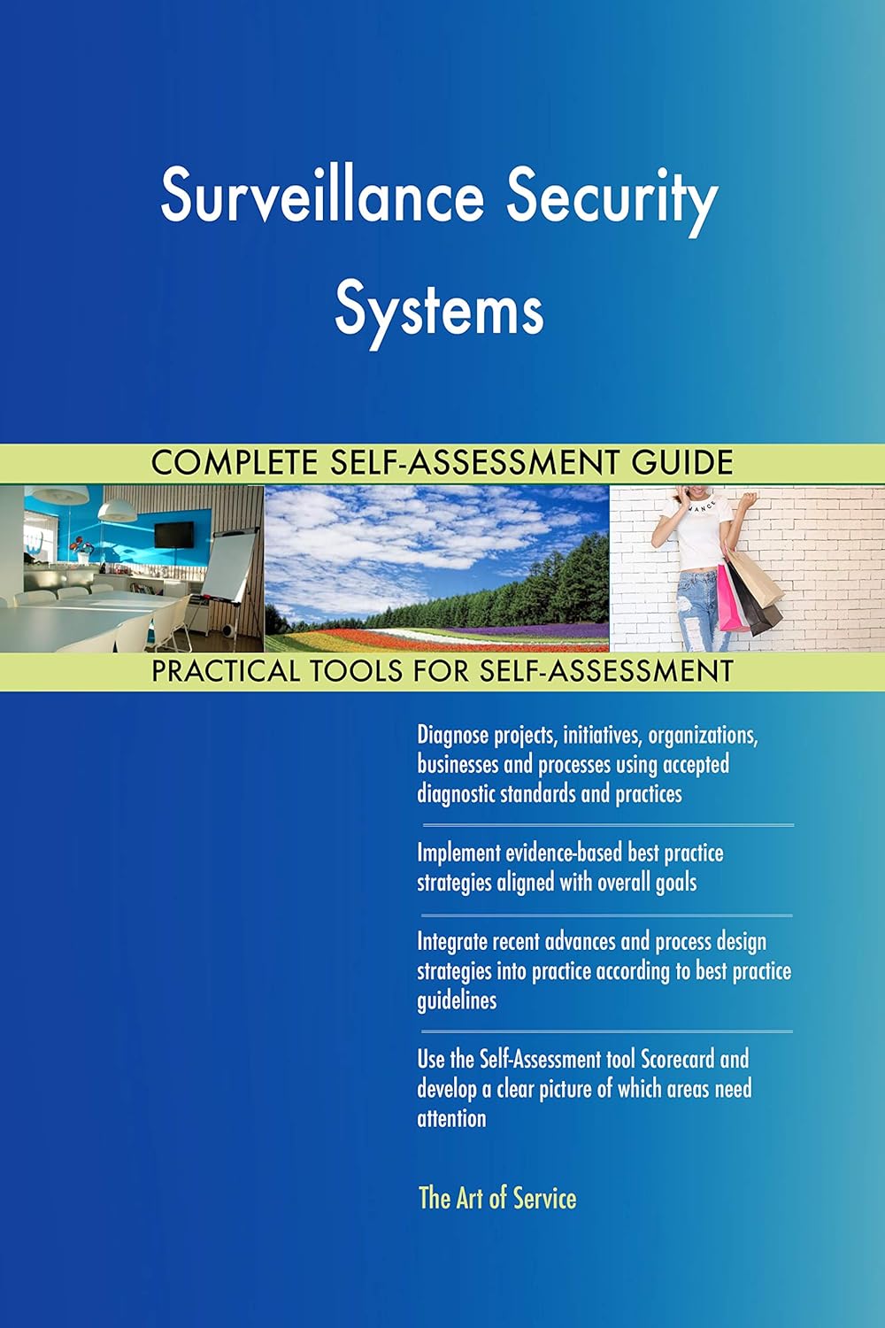 Surveillance Security Systems AllInclusive SelfAssessment More than