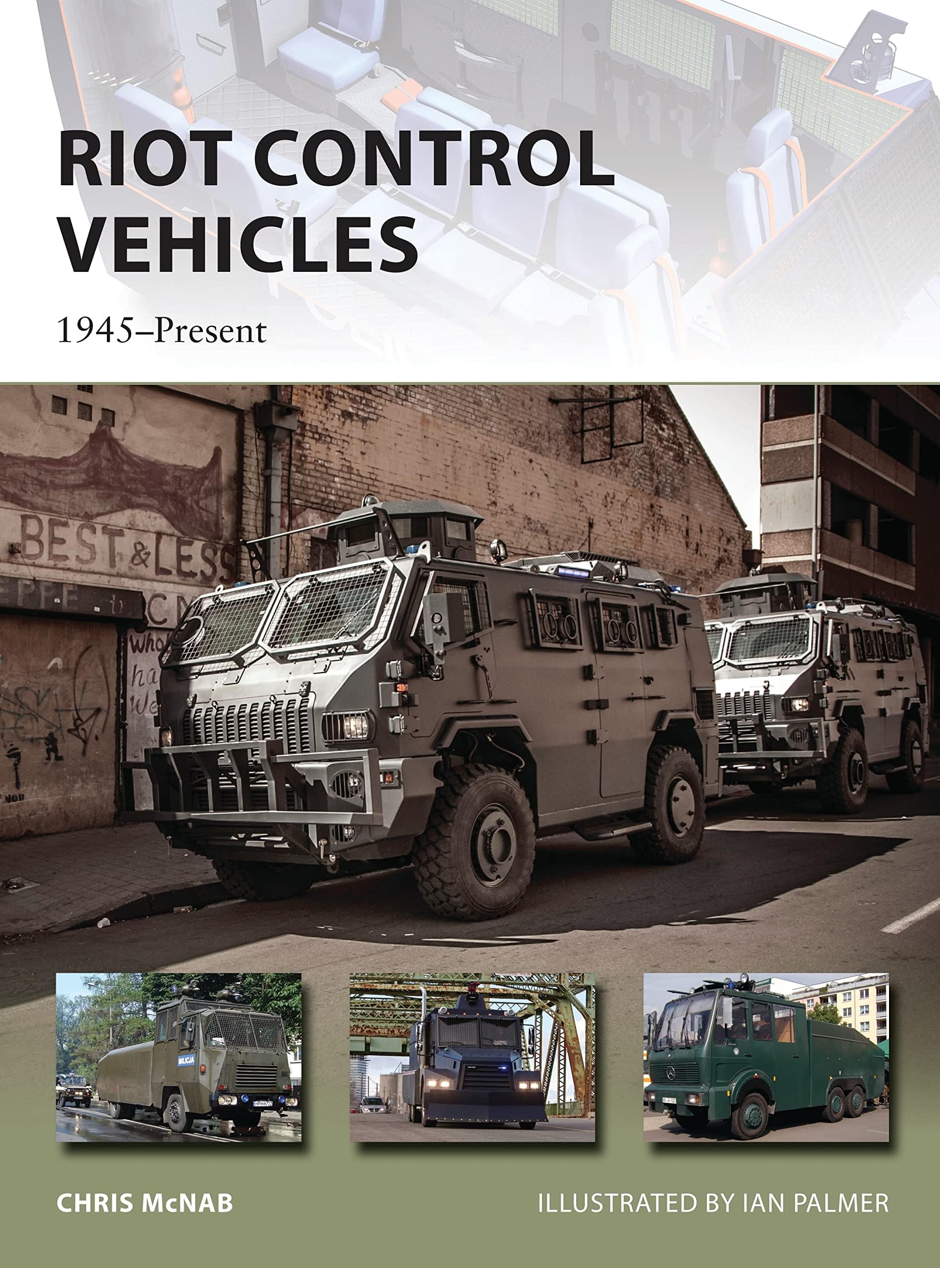 Riot Control Vehicles: 1945–Present (New Vanguard, 219) Paperback – Illustrated, February 17, 2015