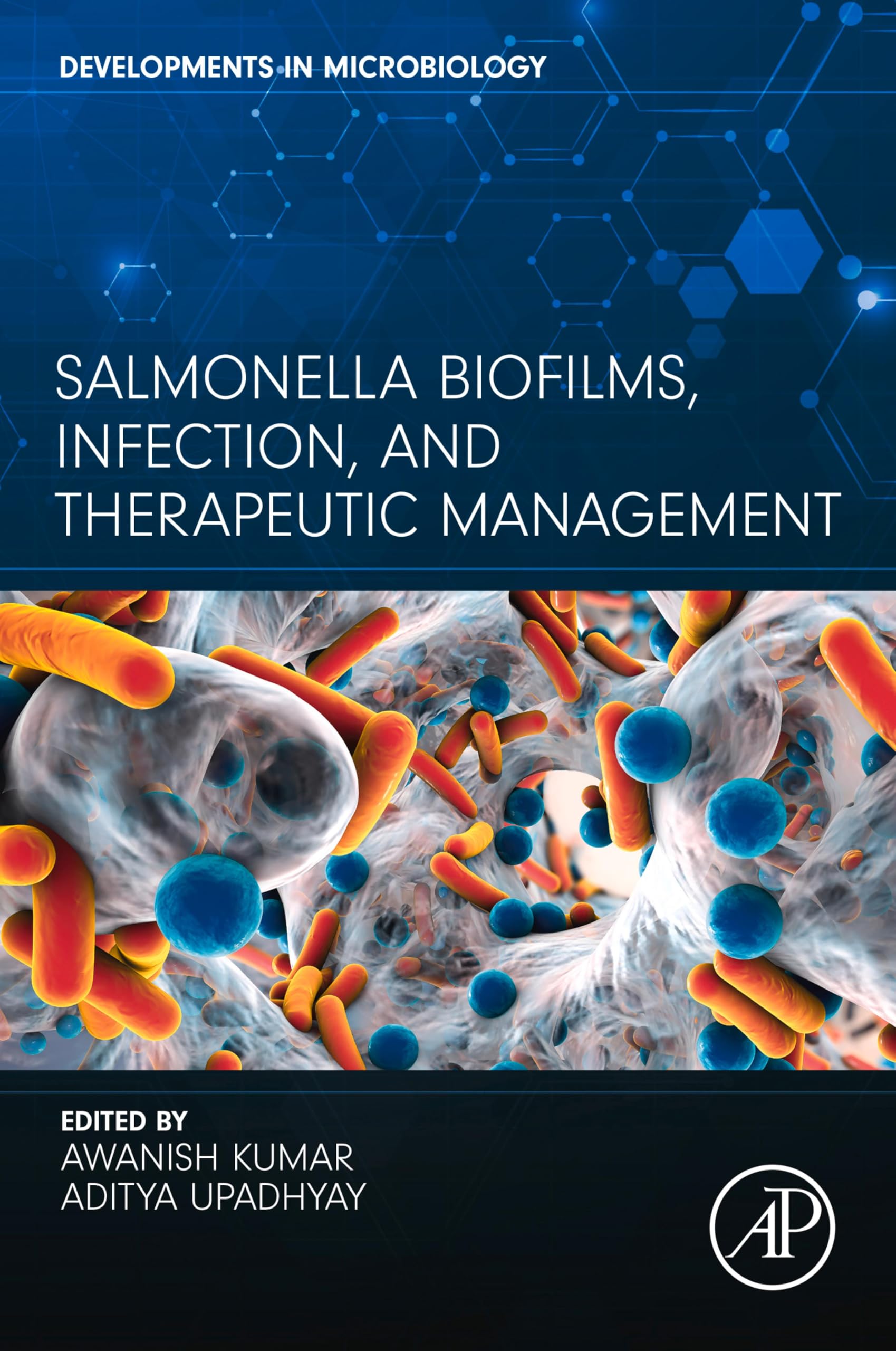 Salmonella Biofilms, Infection, and Therapeutic Management (Developments in Microbiology) (English Edition)