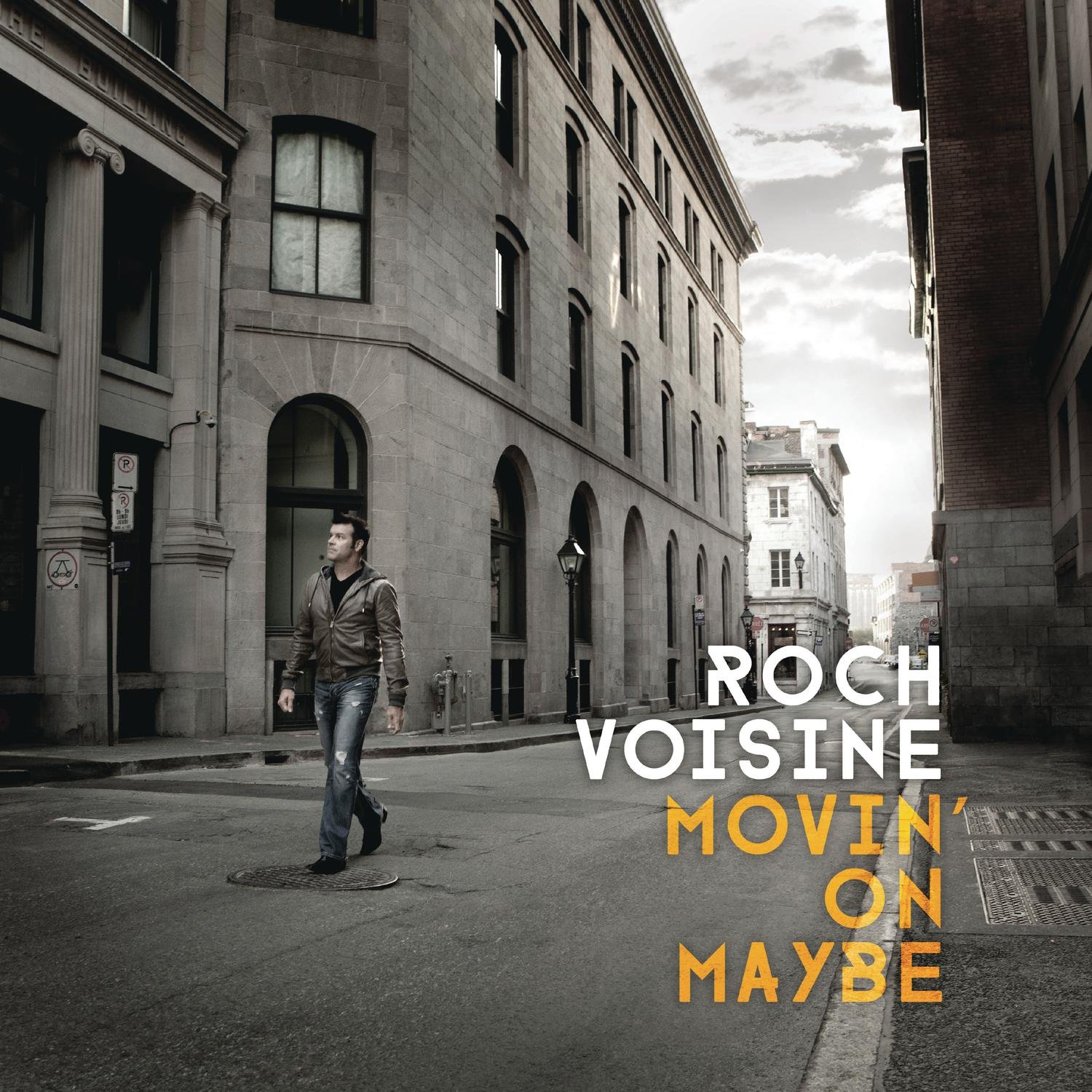 Movin' on Maybe [Audio CD] Roch Voisine