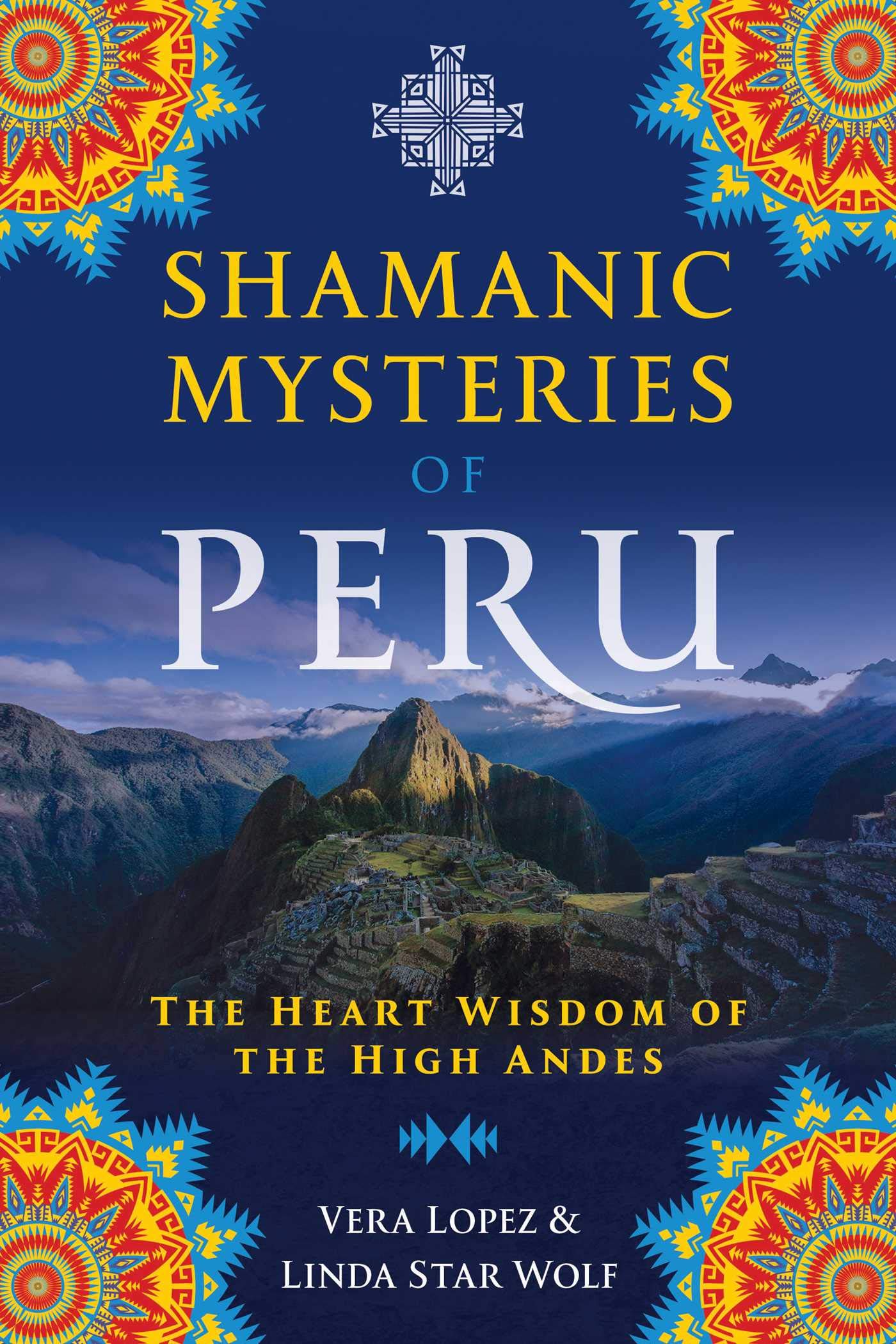 SHAMANIC MYSTERIES OF PERU Paperback – 15 December 2020