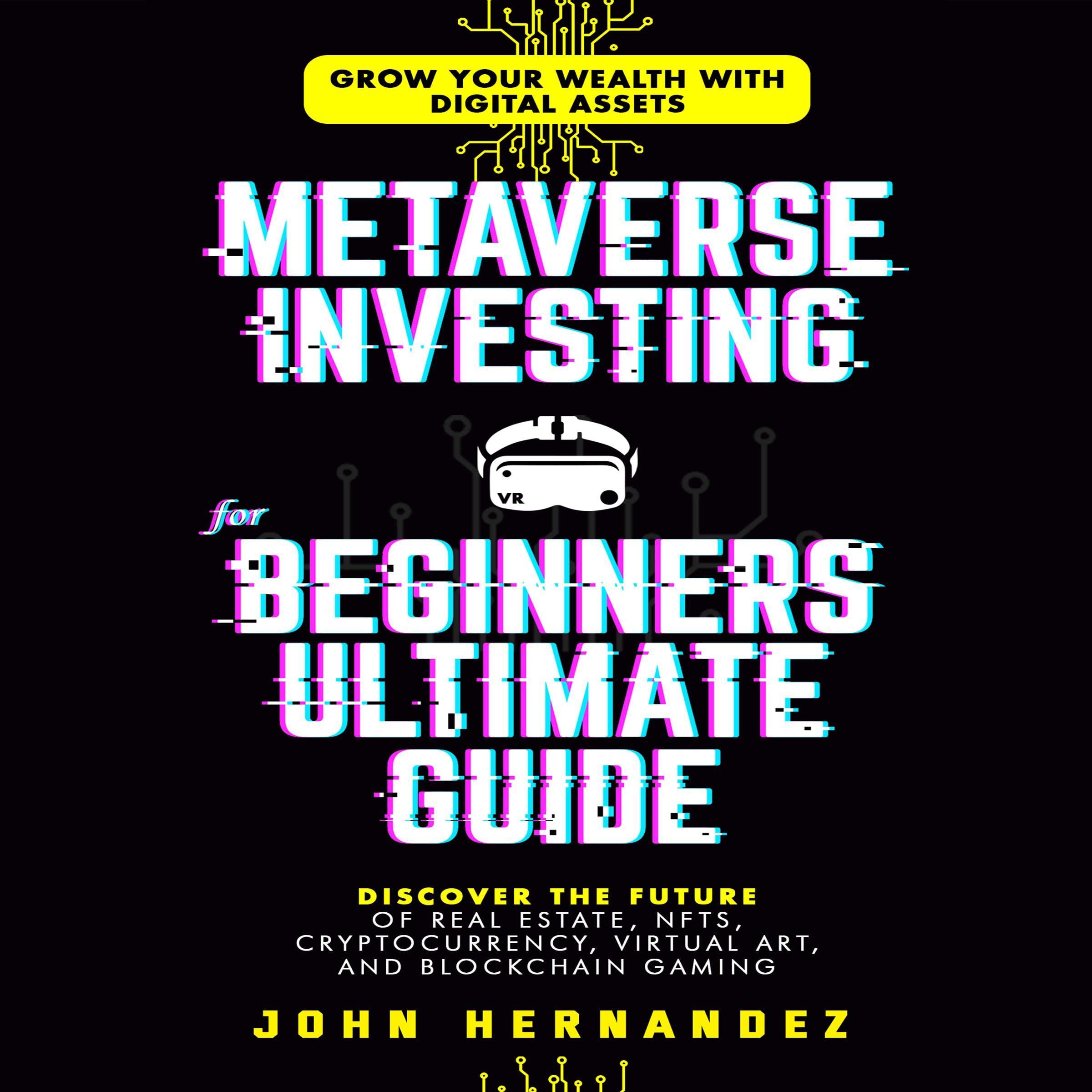 Metaverse Investing for Beginners Ultimate Guide