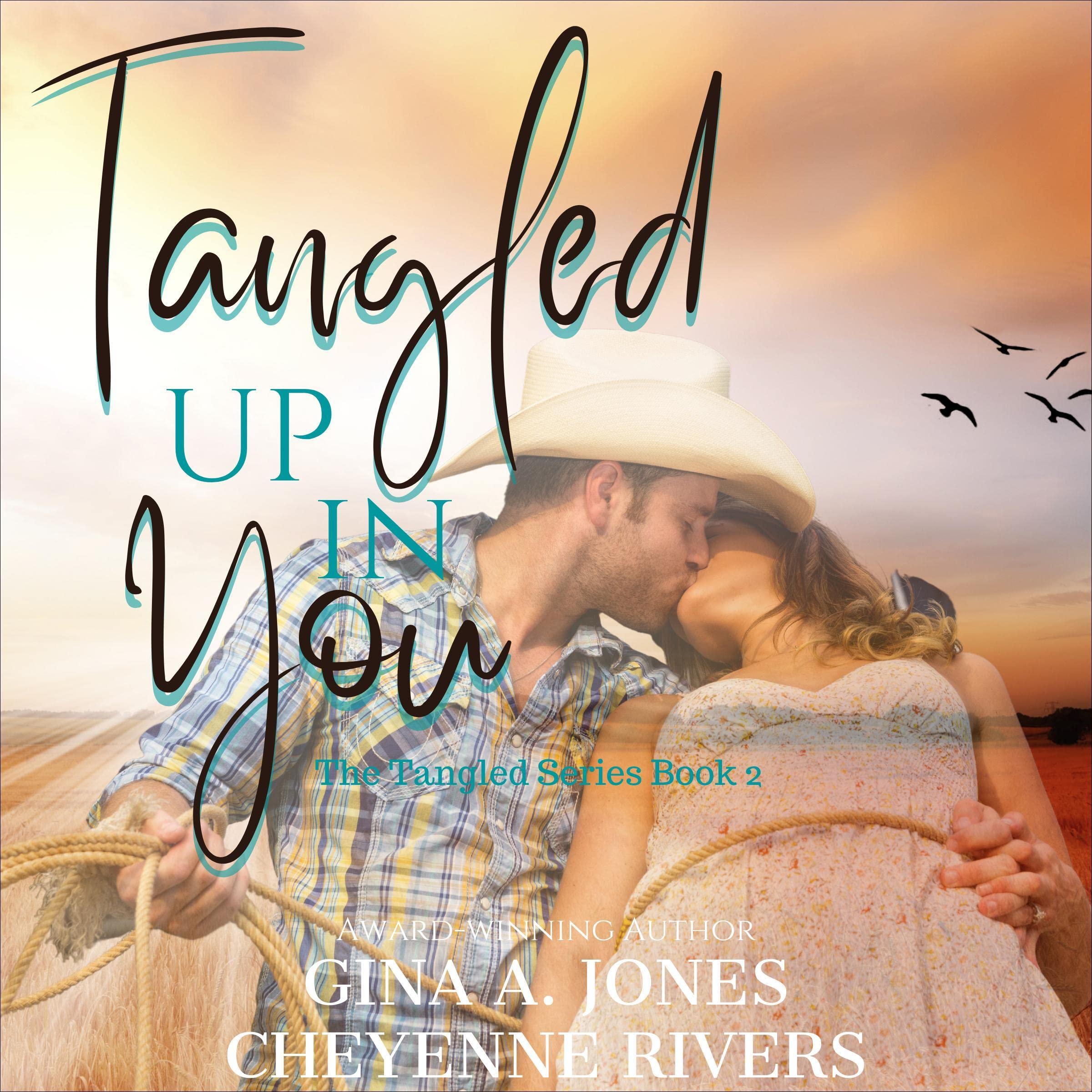 Tangled Up in You