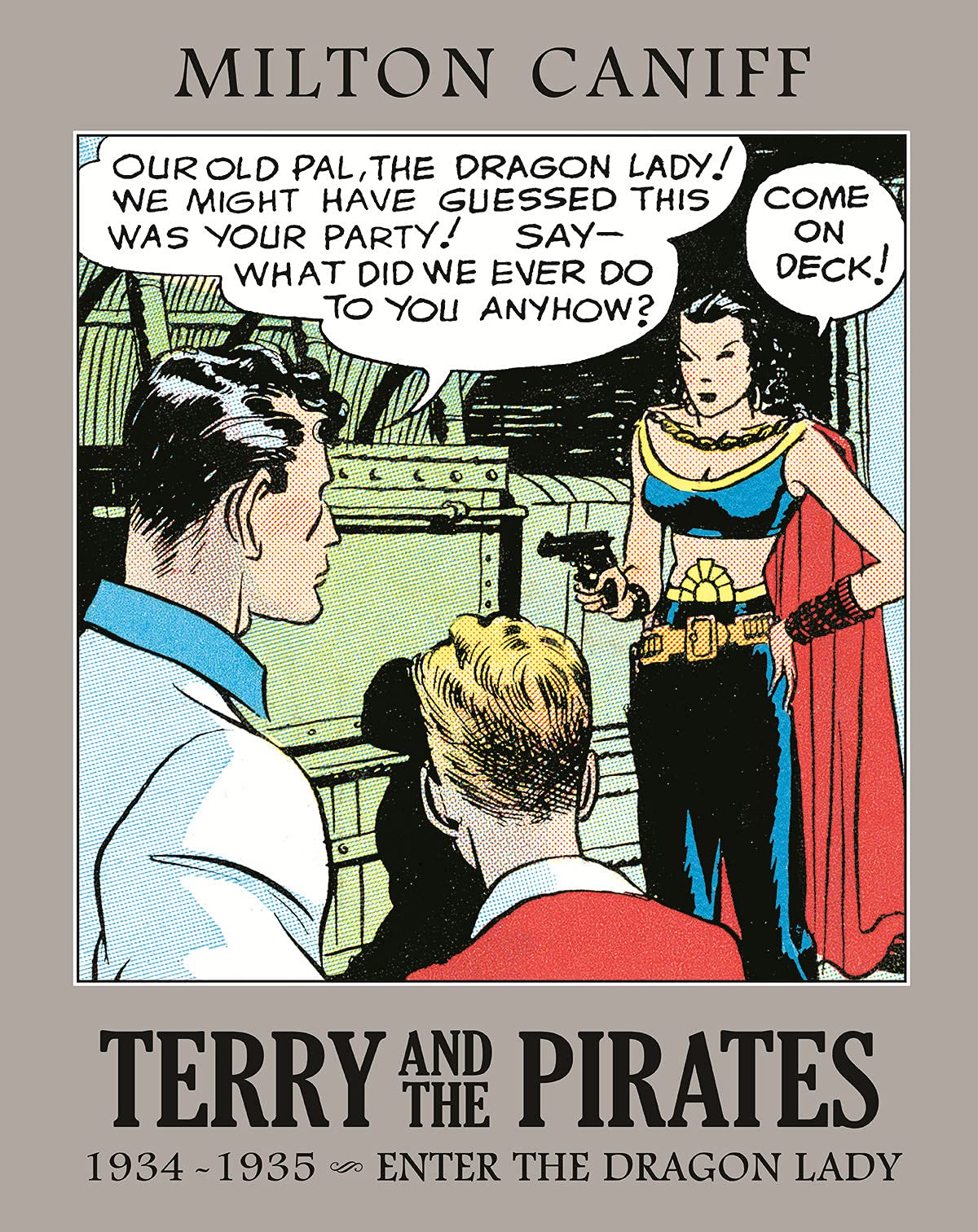 Terry and the Pirates: The Master Collection Vol. 1: 1934-1935 - Enter the Dragon Lady (Terry and the Pirates, 1)