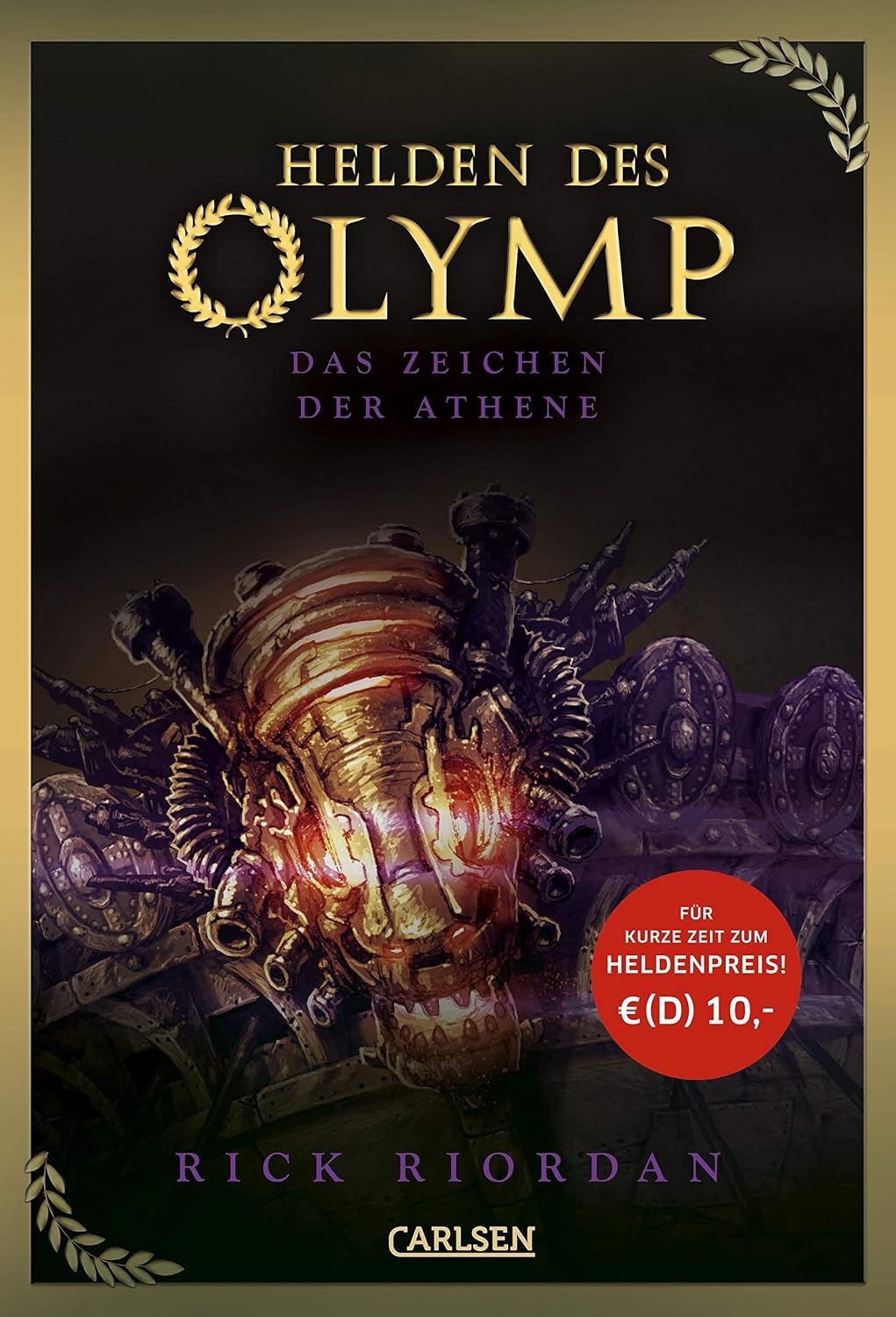 Helden des Olymp 3: Das Zeichen der Athene (3) : Riordan, Rick, Haefs
