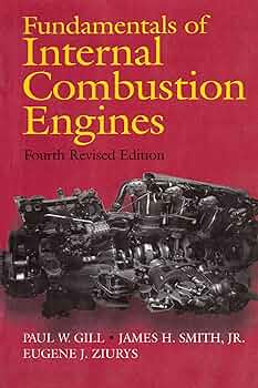 Fundamentals of Internal Combustion Engines, P.W. Gill