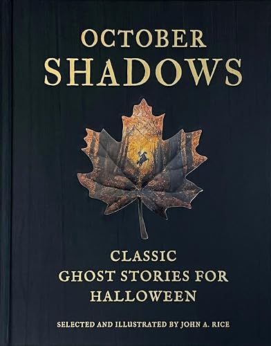 October Shadows: Classic Ghost Stories for Halloween (Deluxe Illustrated Horror