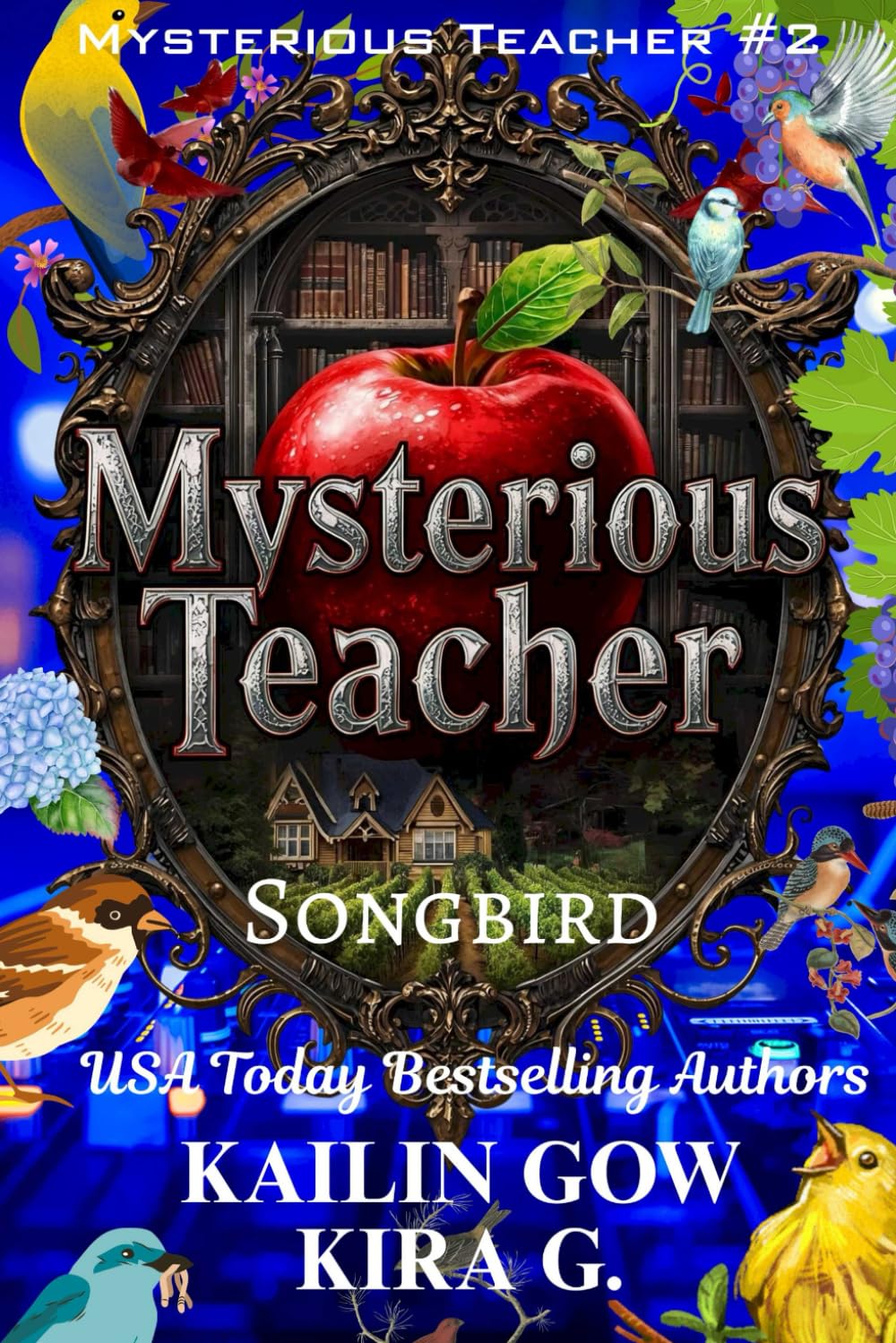Mysterious Teacher: Songbird: A YA Fantasy Mystery Thriller with Twists and Turns: 2 (Mysterious Teacher Series)