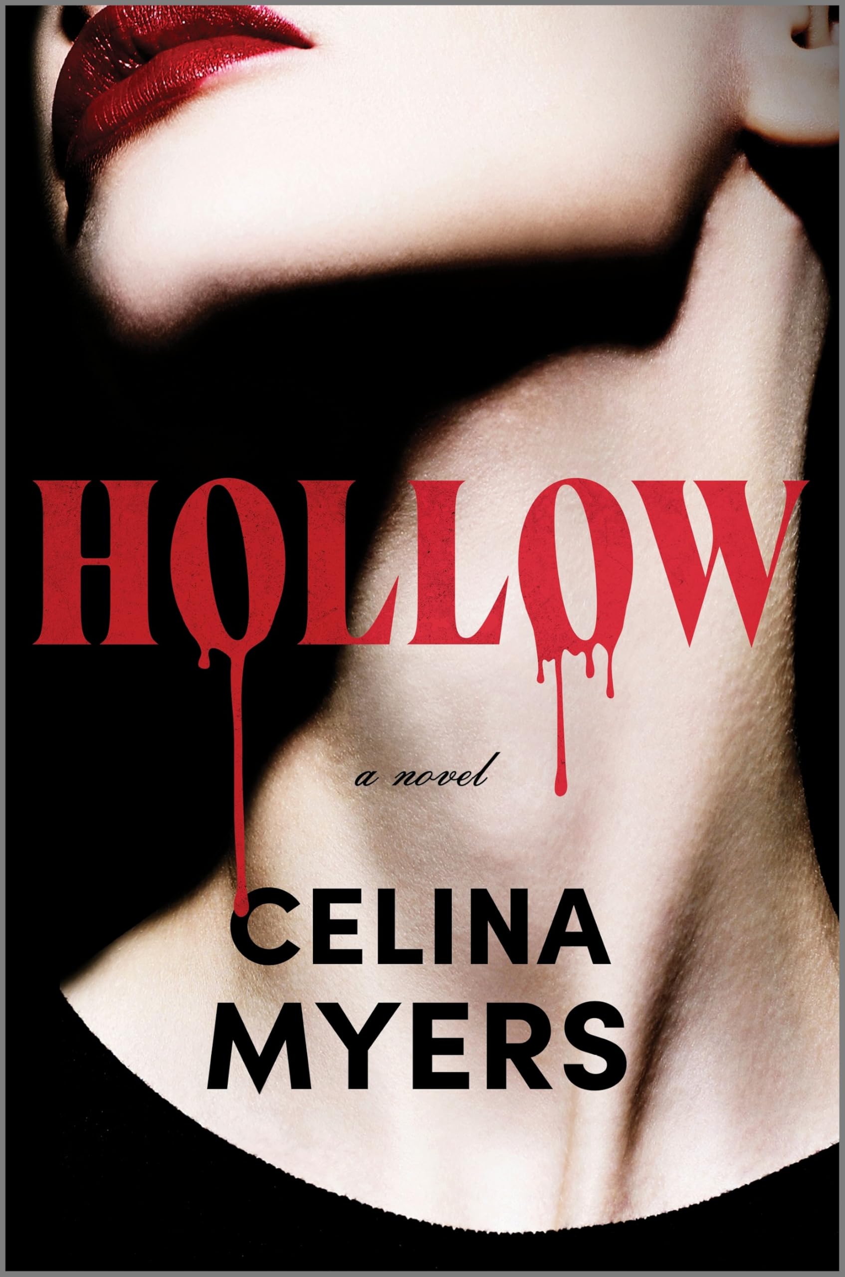 Hollow: A Special Edition of the Fresh Vampire Romance from a TikTok Sensation