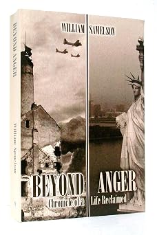 Beyond Anger Chronicle of a Life Reclaimed