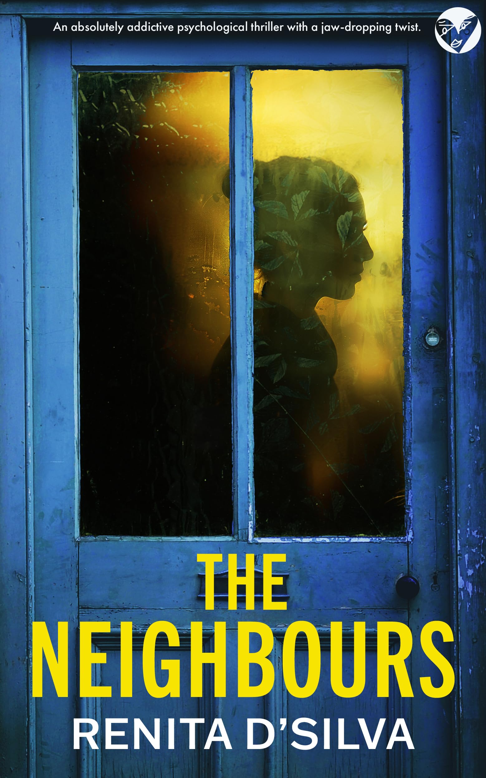 The Neighbours by Renita D'Silva (Paperback Book)