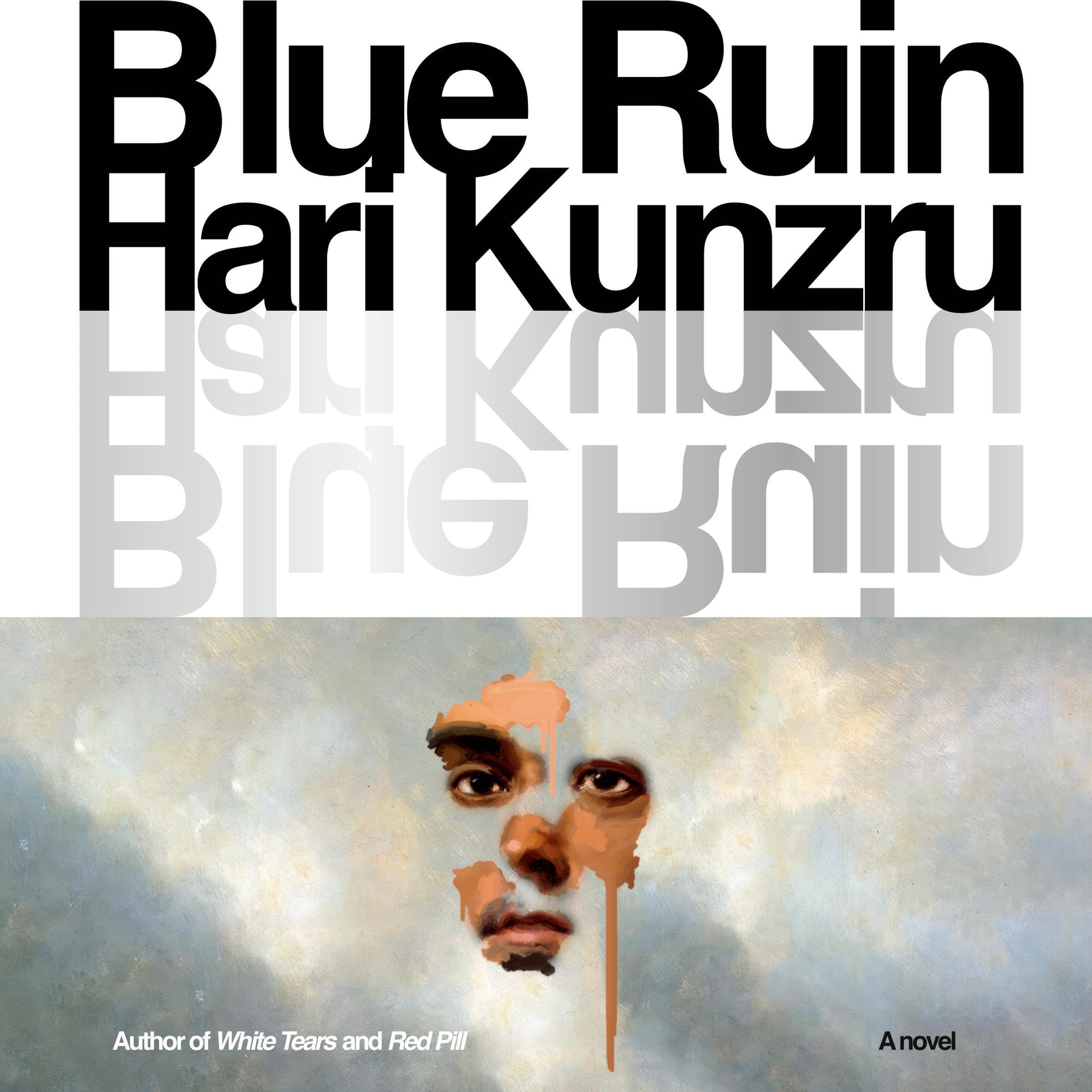 Blue Ruin: A novel