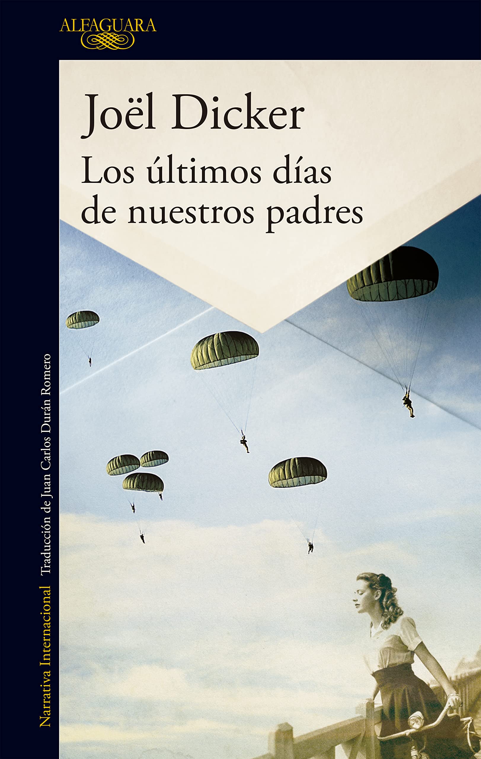 Los últimos días de nuestros padres (Alfaguara Negra)