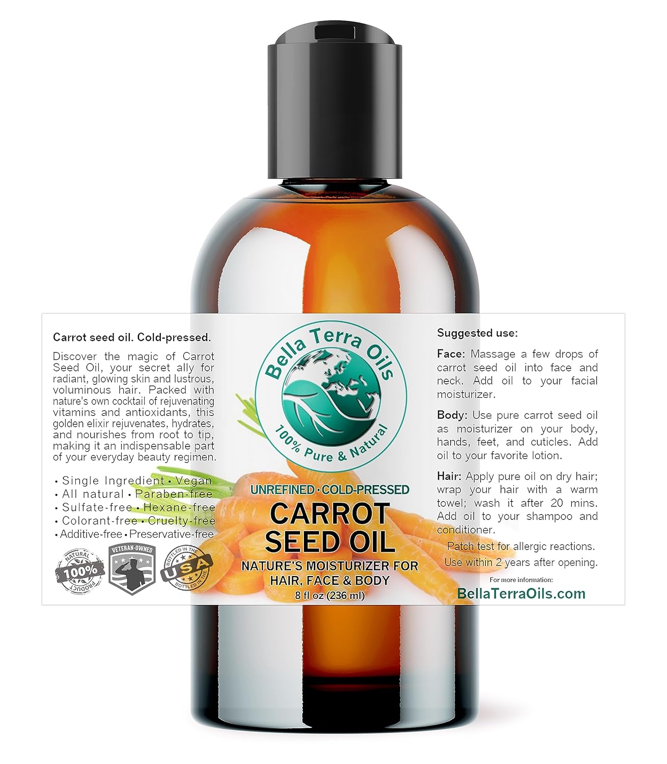 Bella Terra Oils - Organic Carrot Seed Oil 8 oz - Not Just for Tanning, Packed with Antioxidants, Cold-Pressed for Ultimate Skin Embrace & Natural Shine