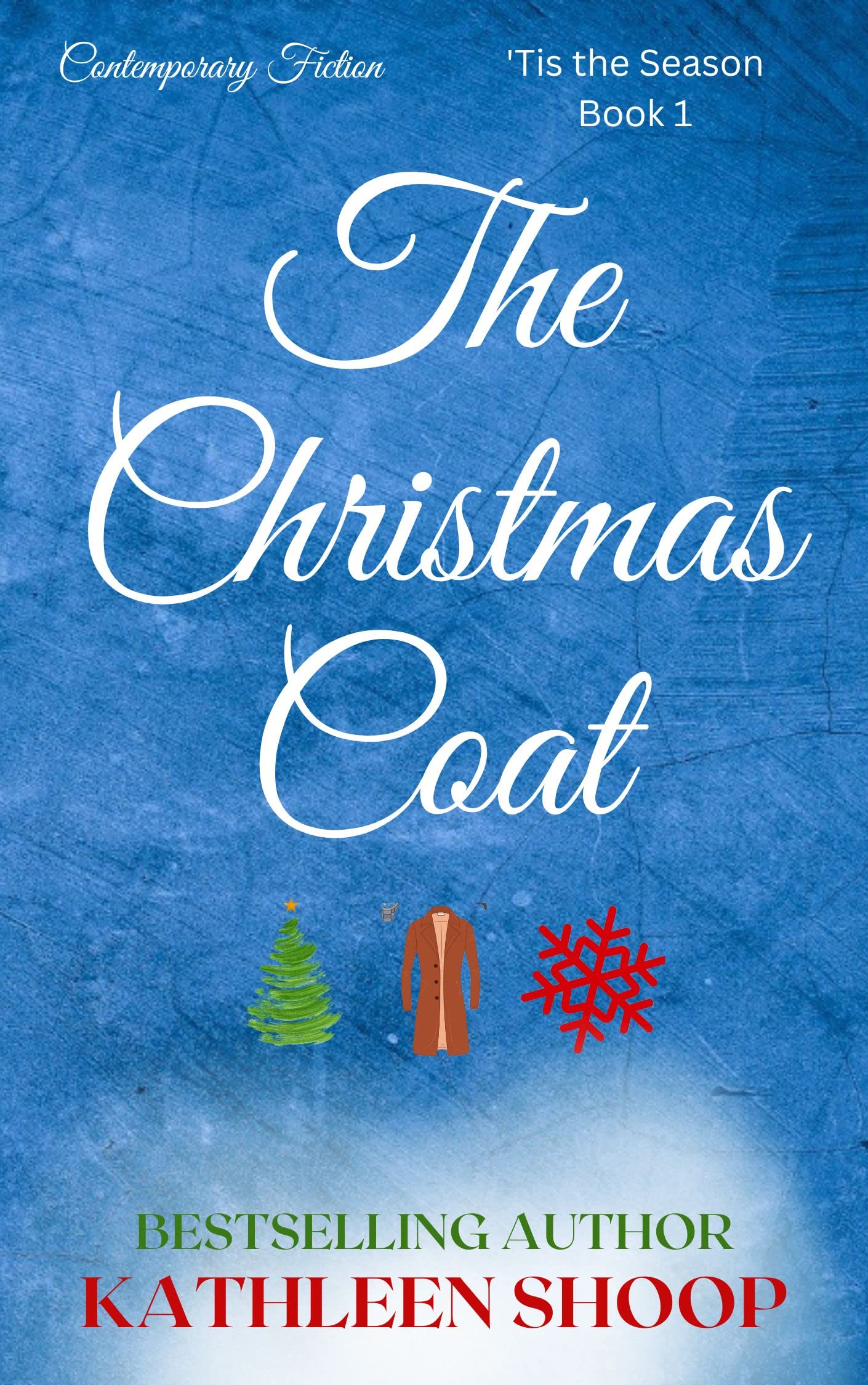 The Christmas Coat ('Tis the Season Book 1)