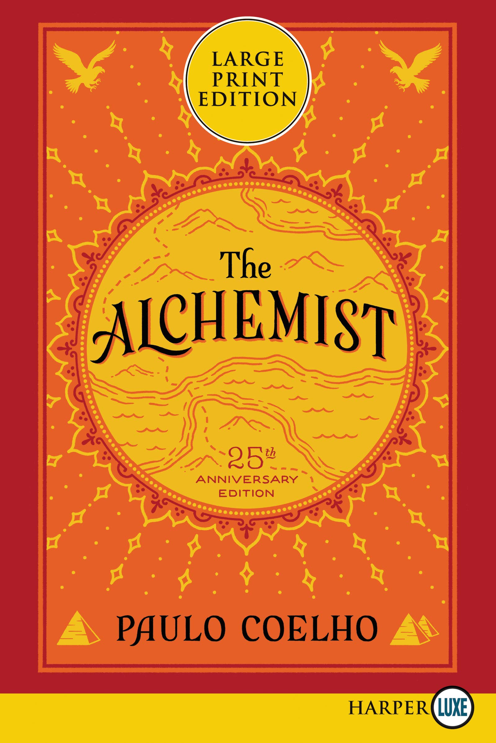 The Alchemist: 25th Anniversary Edition: Coelho, Paulo