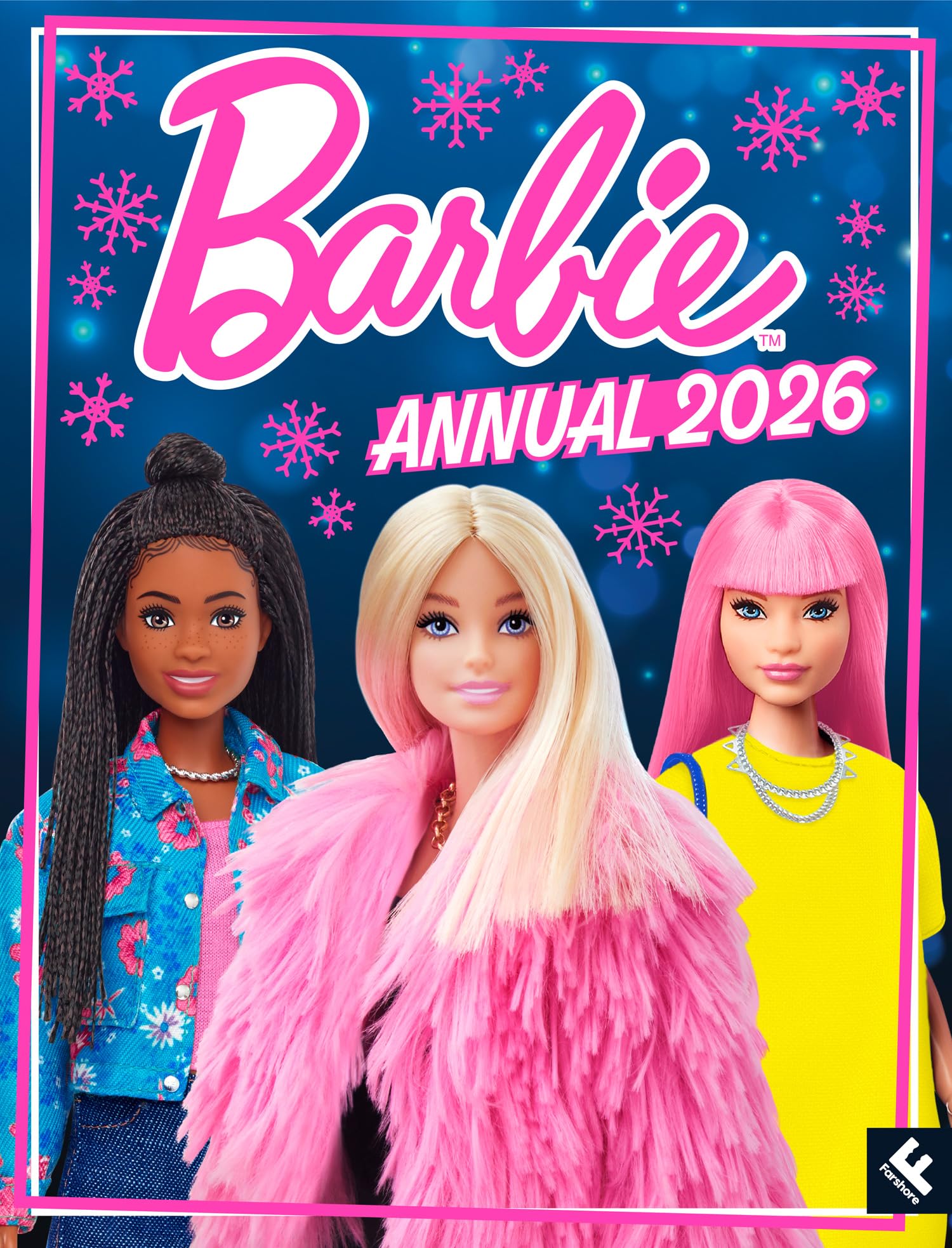 Barbie Annual 2026: The Official Annual, packed with activities, crafts and fun stories, the perfect gift for fans aged 4 and up!