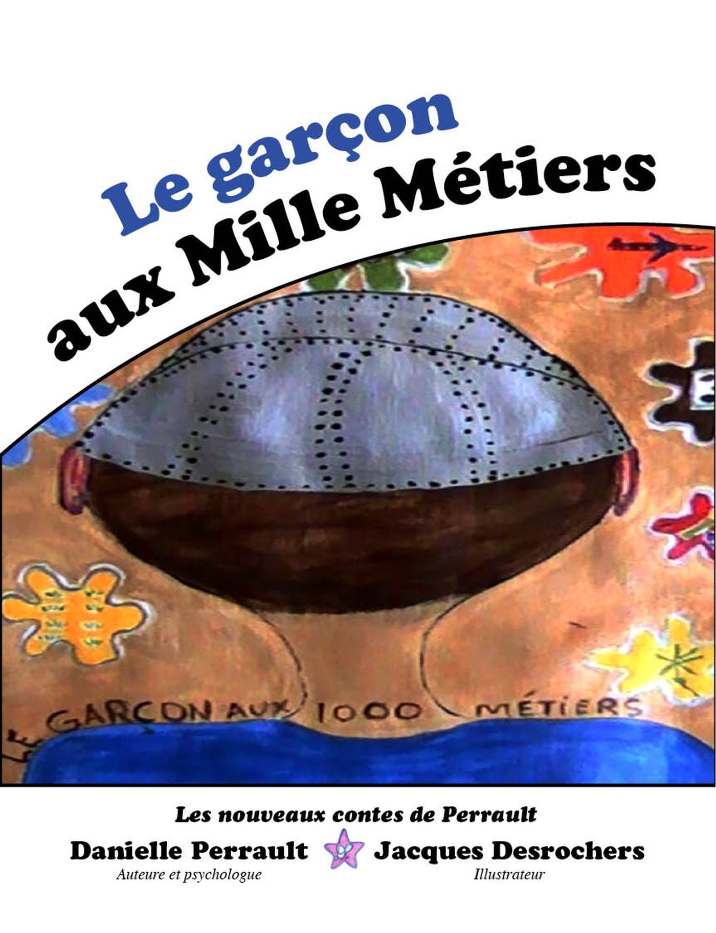 Le Garçon aux mille métiers (French Edition)