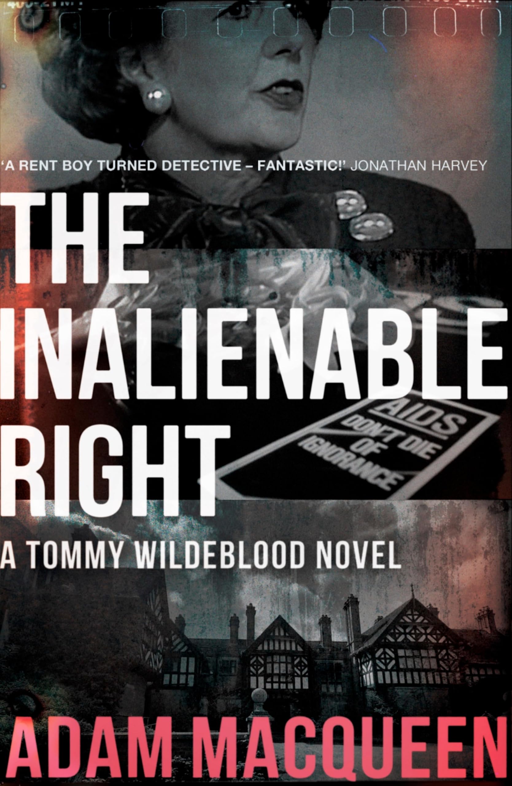 The Inalienable Right: A Tommy Wildeblood Novel (Tommy Wildblood Book 3) (English Edition)