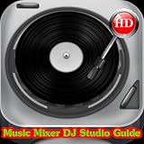 Music Mixer DJ Studio Guide