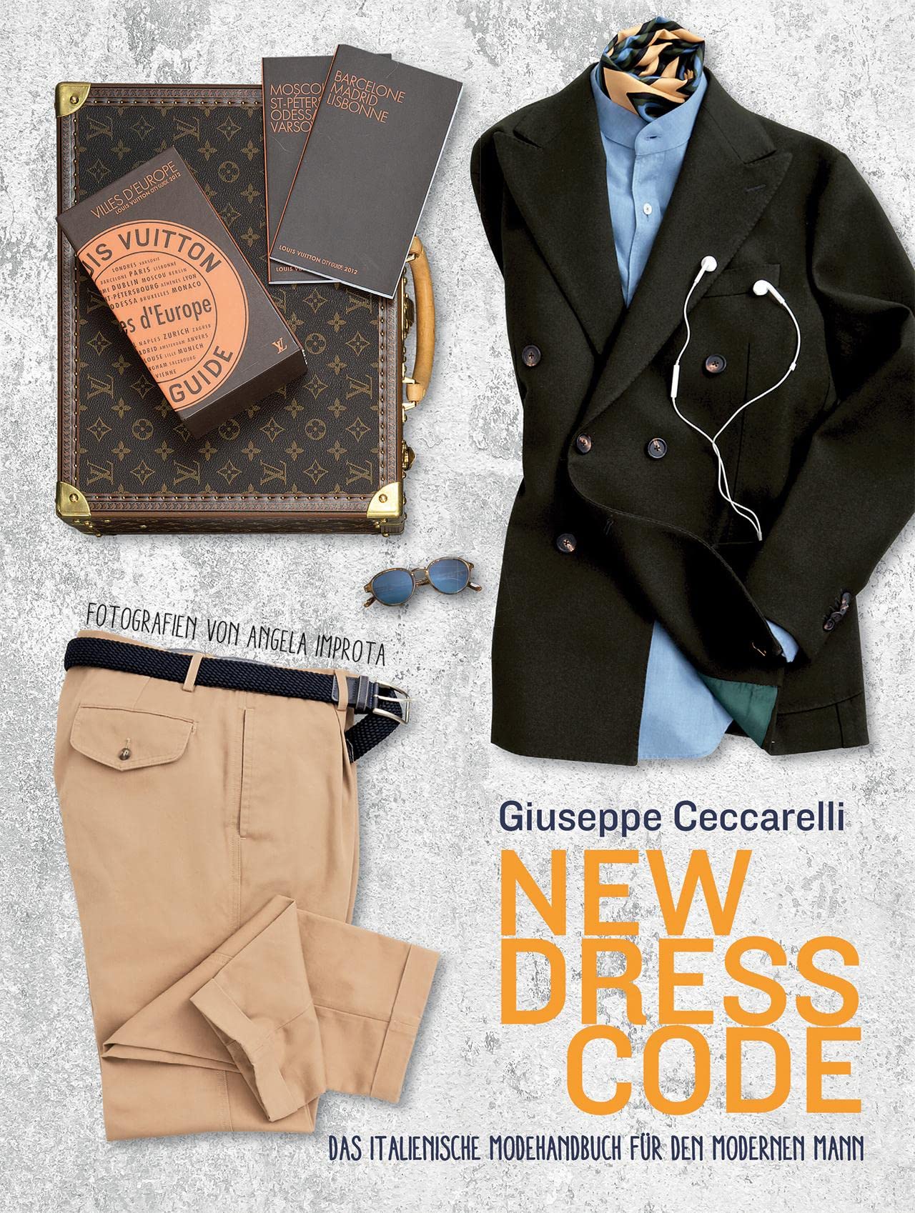 New Dress Code: Das italienische Modehandbuch für den modernen Mann
