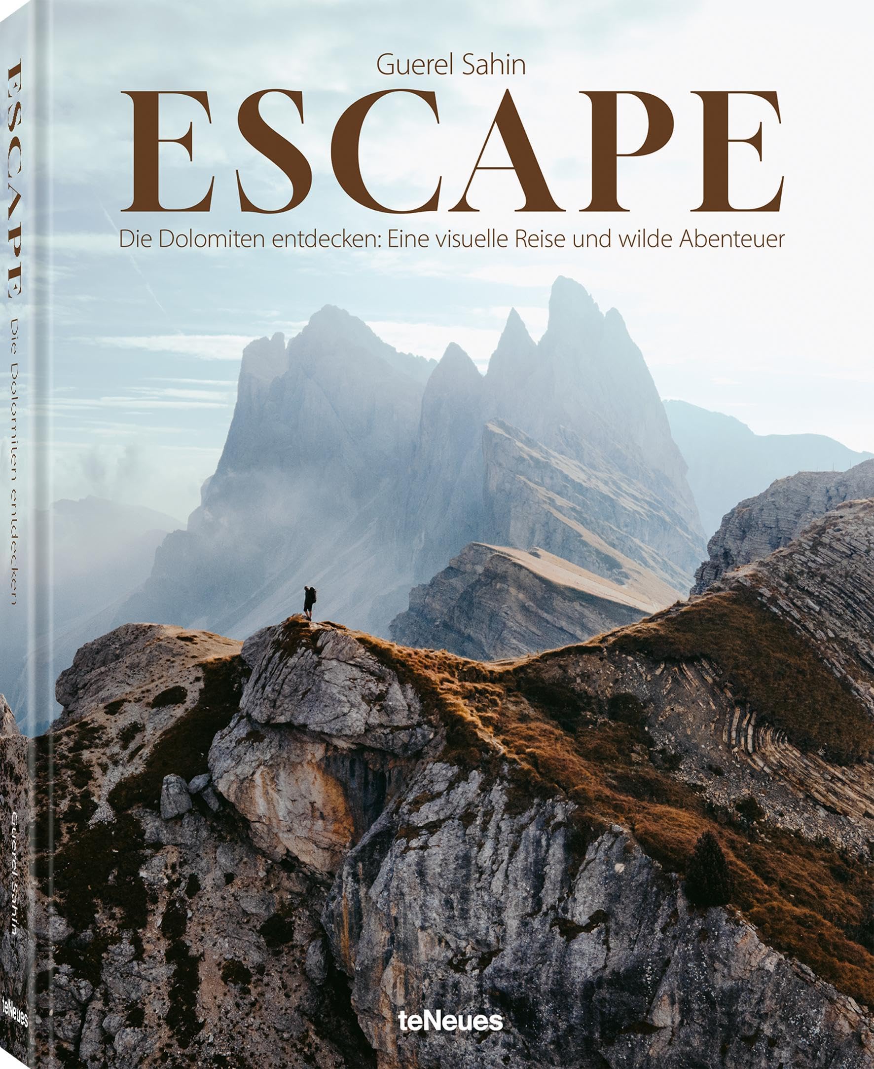 Escape: Die Dolomiten entdecken: Eine visuelle Reise und wilde Abenteuer