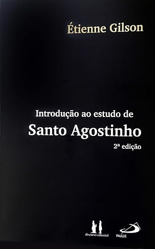Introdução ao Estudo de Santo Agostinho