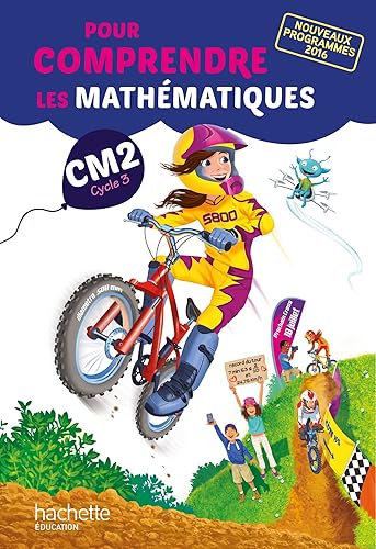 Pour comprendre les mathématiques CM2 - Fichier élève - Ed. 2017