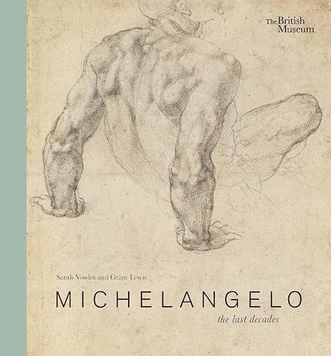 Michelangelo: the last decades