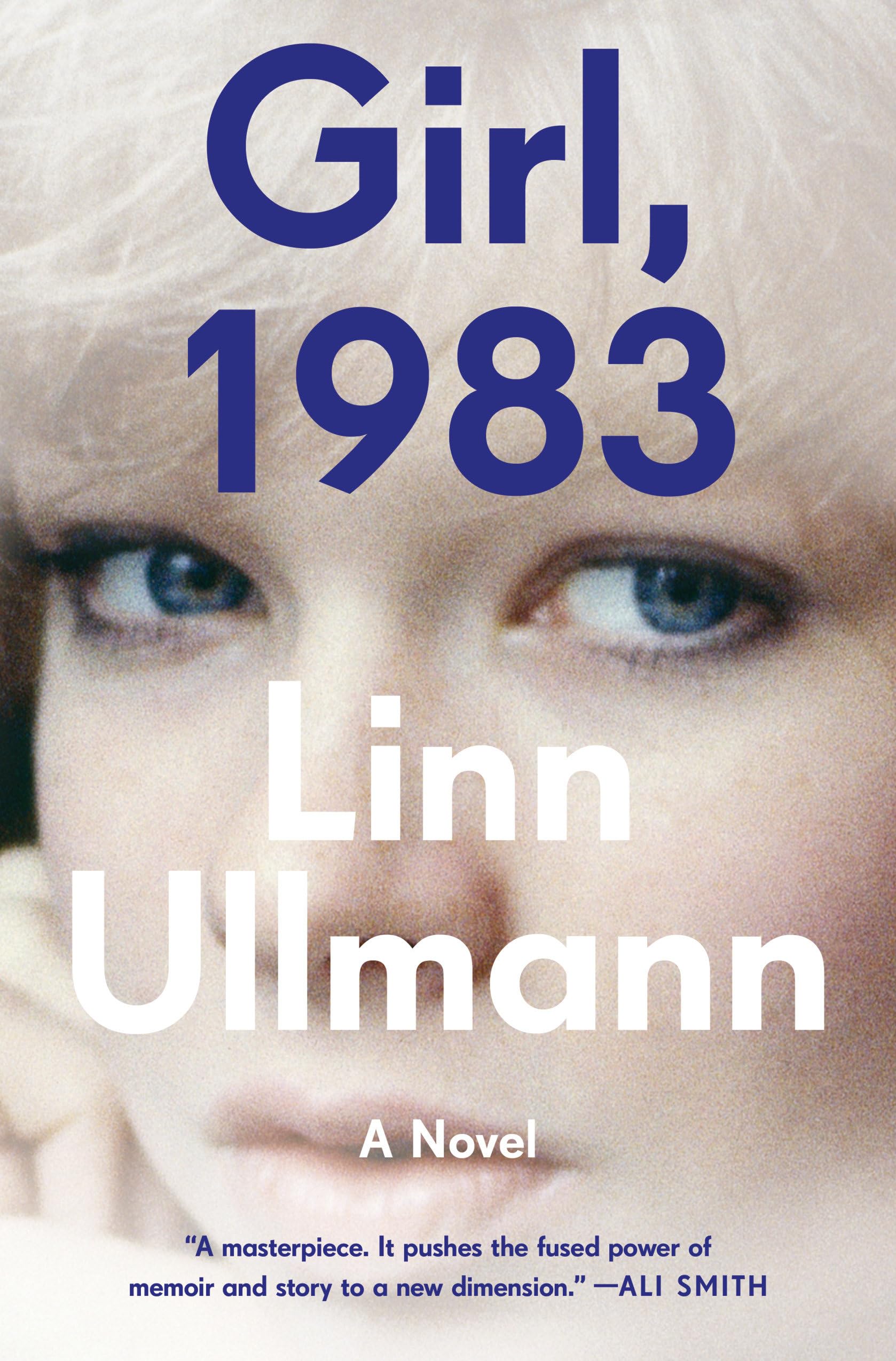 Girl 1983  A Novel by Linn Ullmann HARDBACK 9781324066354