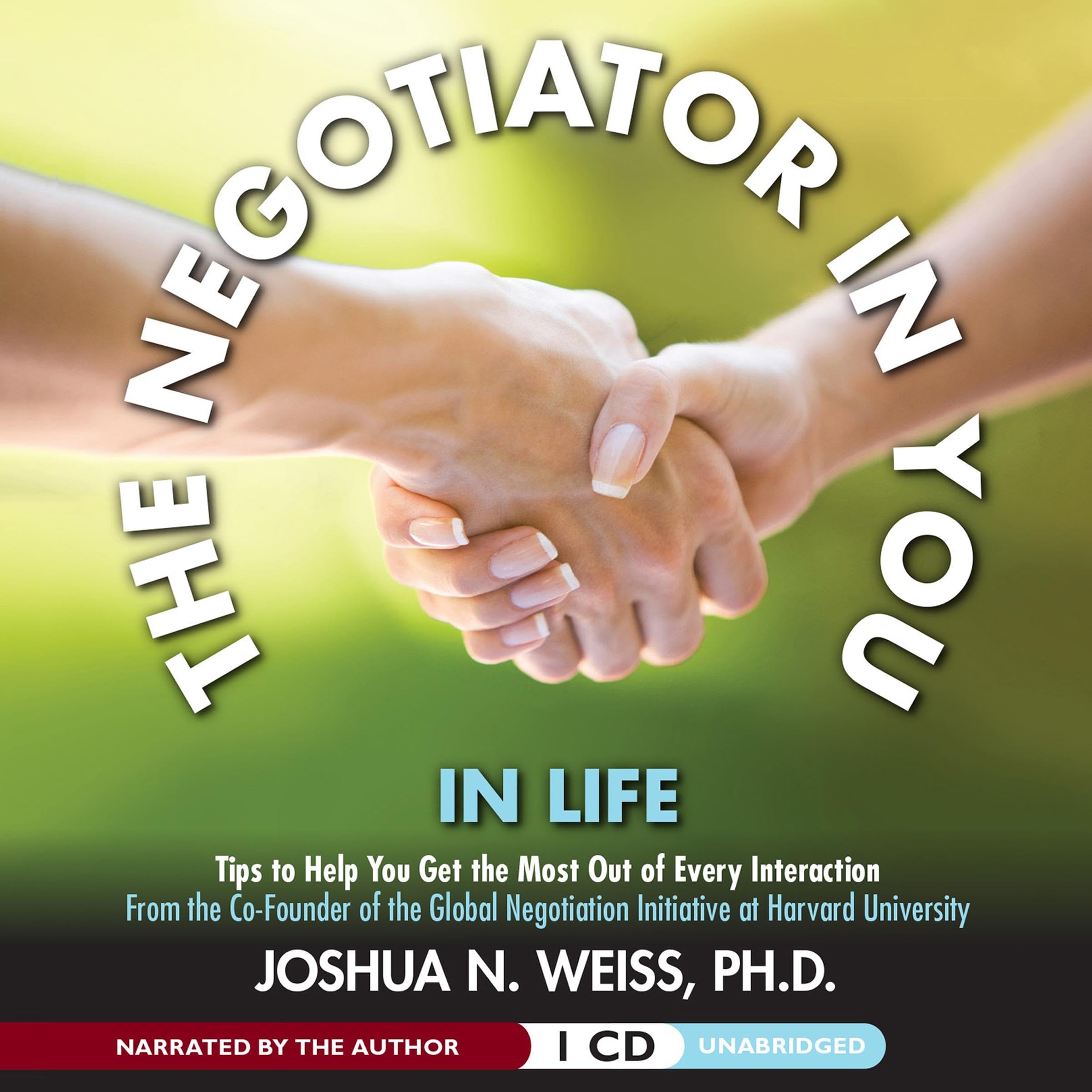 Cover art for The Negotiator in You: In Life