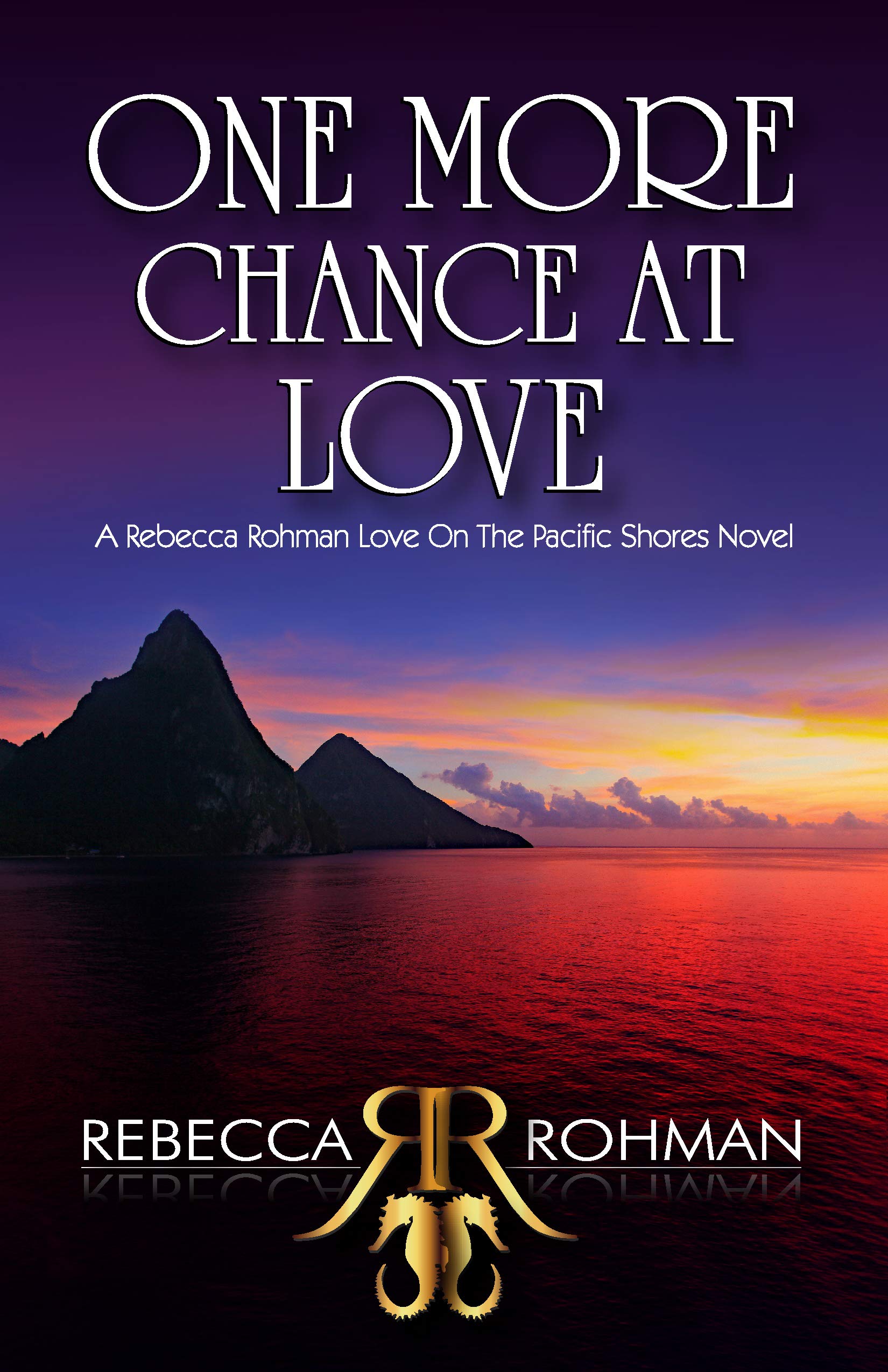 One More Chance At Love (Love On The Pacific Shores Series Book 7)