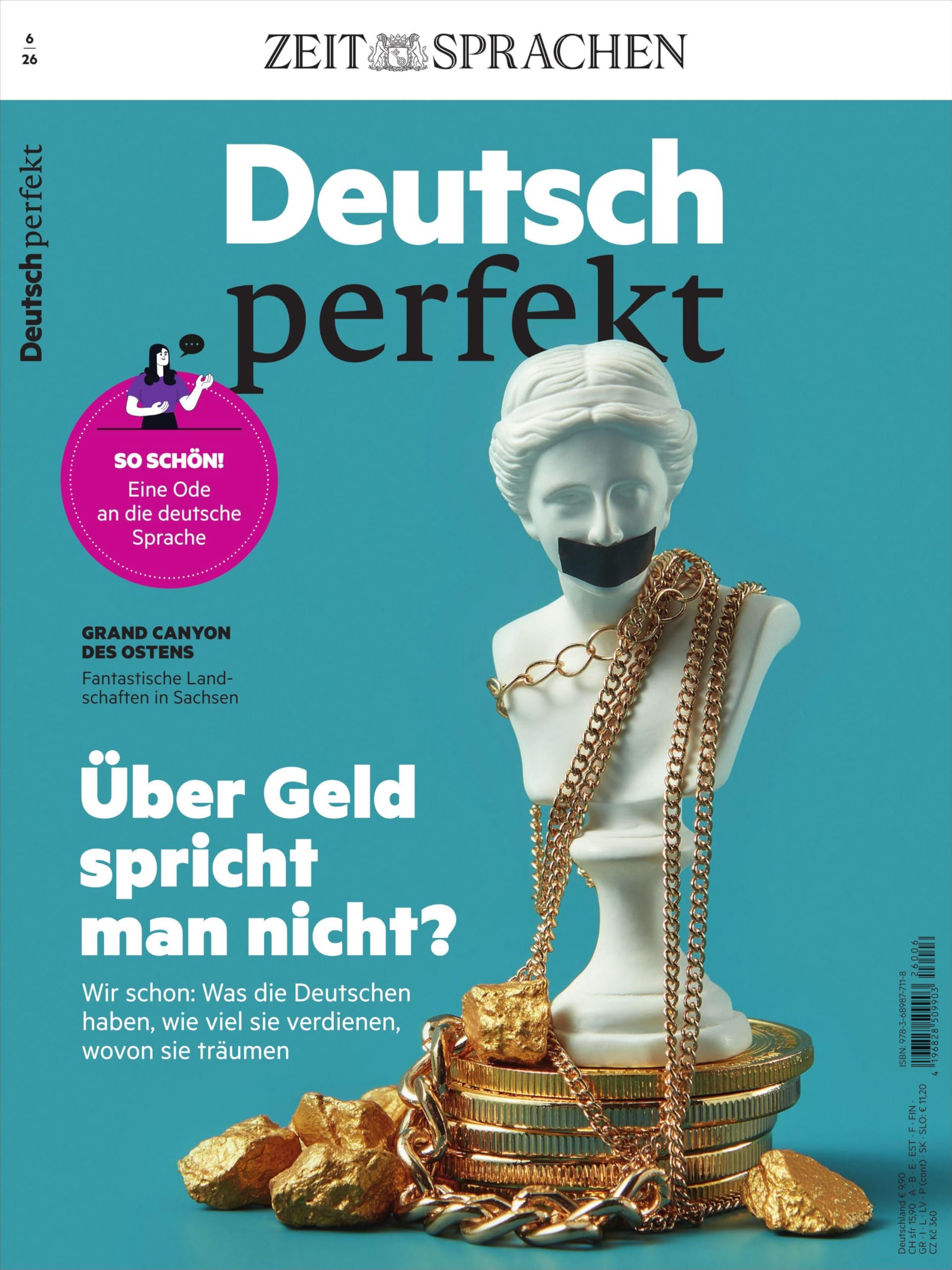 Deutsch perfekt Magazin 6/26: Über Geld spricht man nicht? Wir schon: Was die Deutschen haben, wie viel sie verdienen, wovon sie träumen