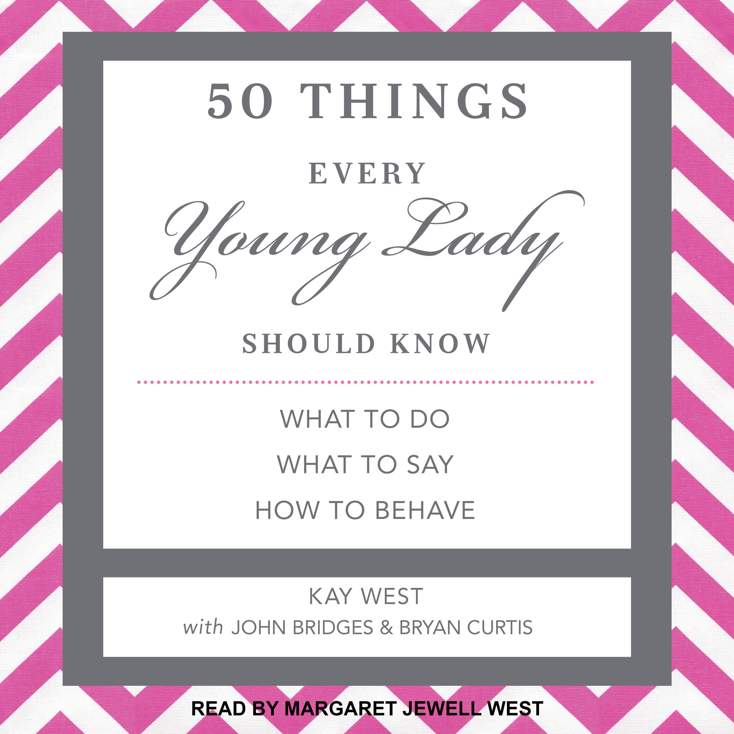 50 Things Every Young Lady Should Know