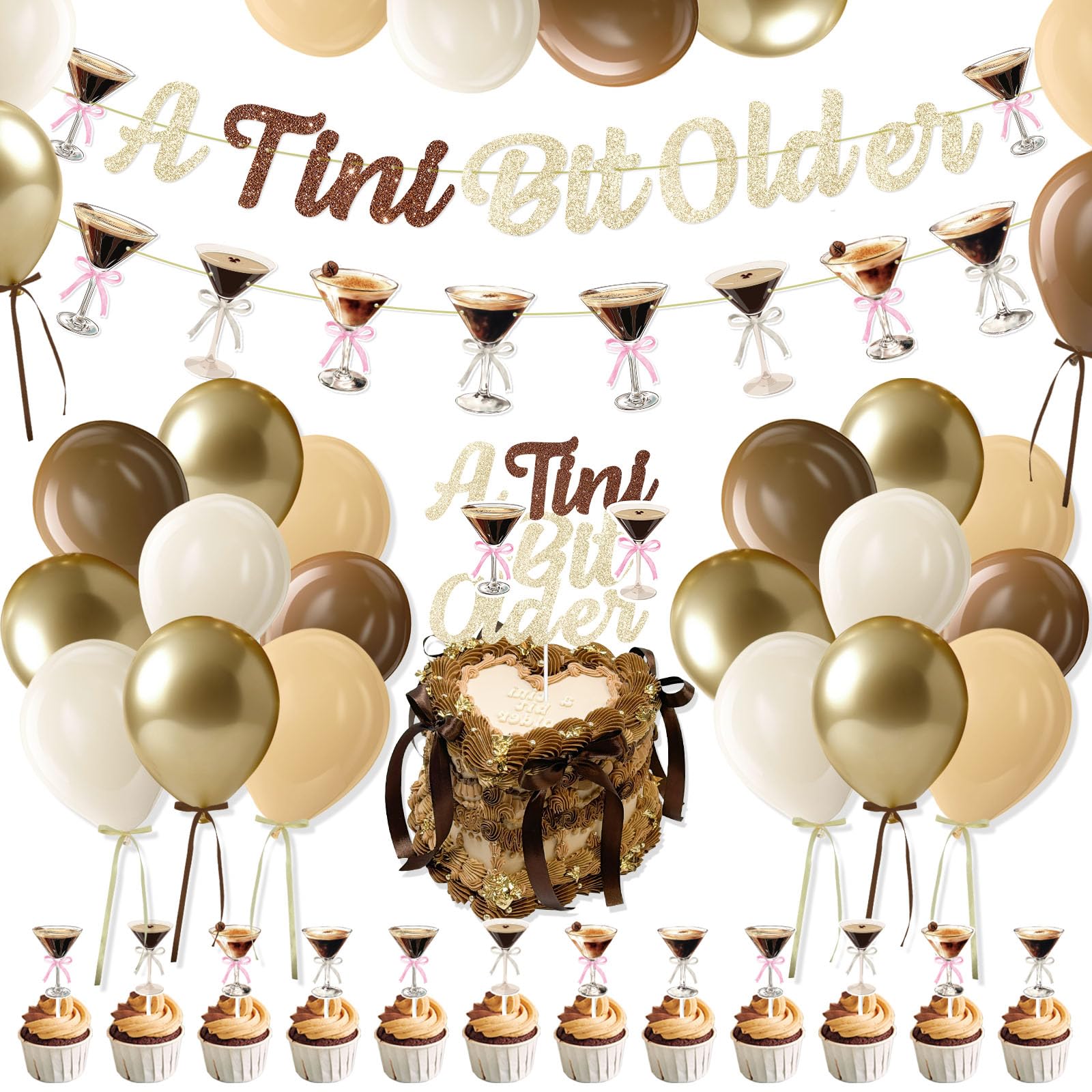 A Tini Bit Older Birthday Decorations, Espresso Martini Decor - Gold Brown Banner Cake Topper Balloons Ribbon Bow for Girls and Women, A Tiny Bit