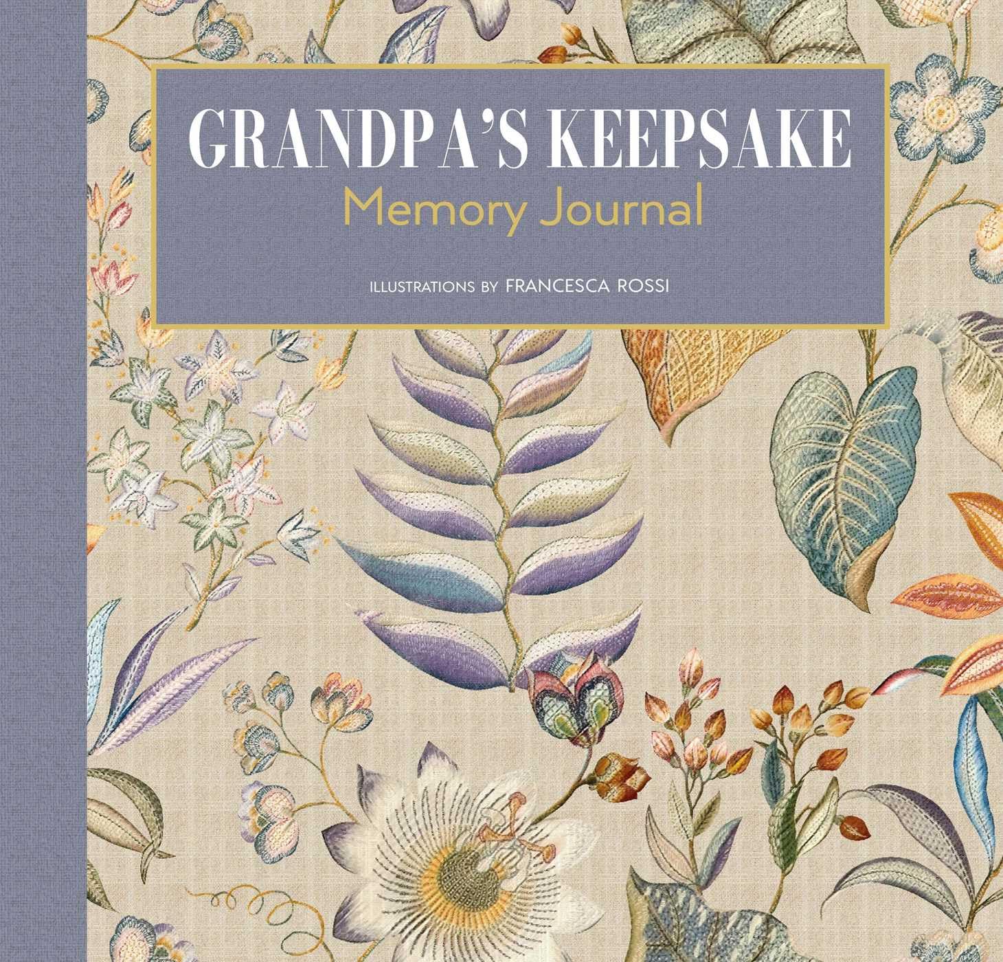 Grandpas Keepsake Memory Journal HARDBACK 9788854421998