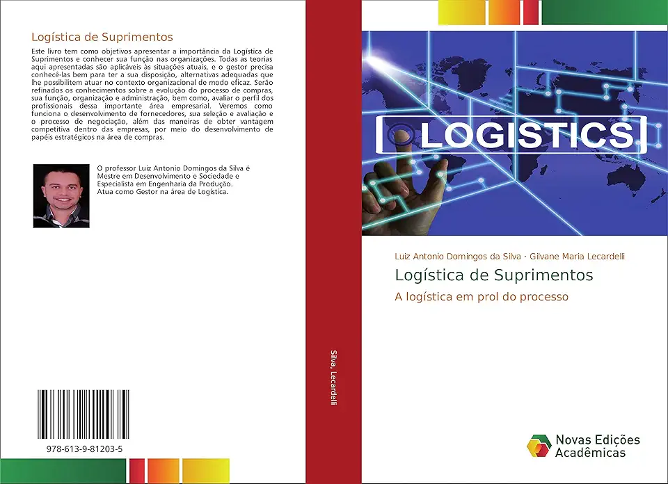 Logística de Suprimentos: A logística em prol do processo