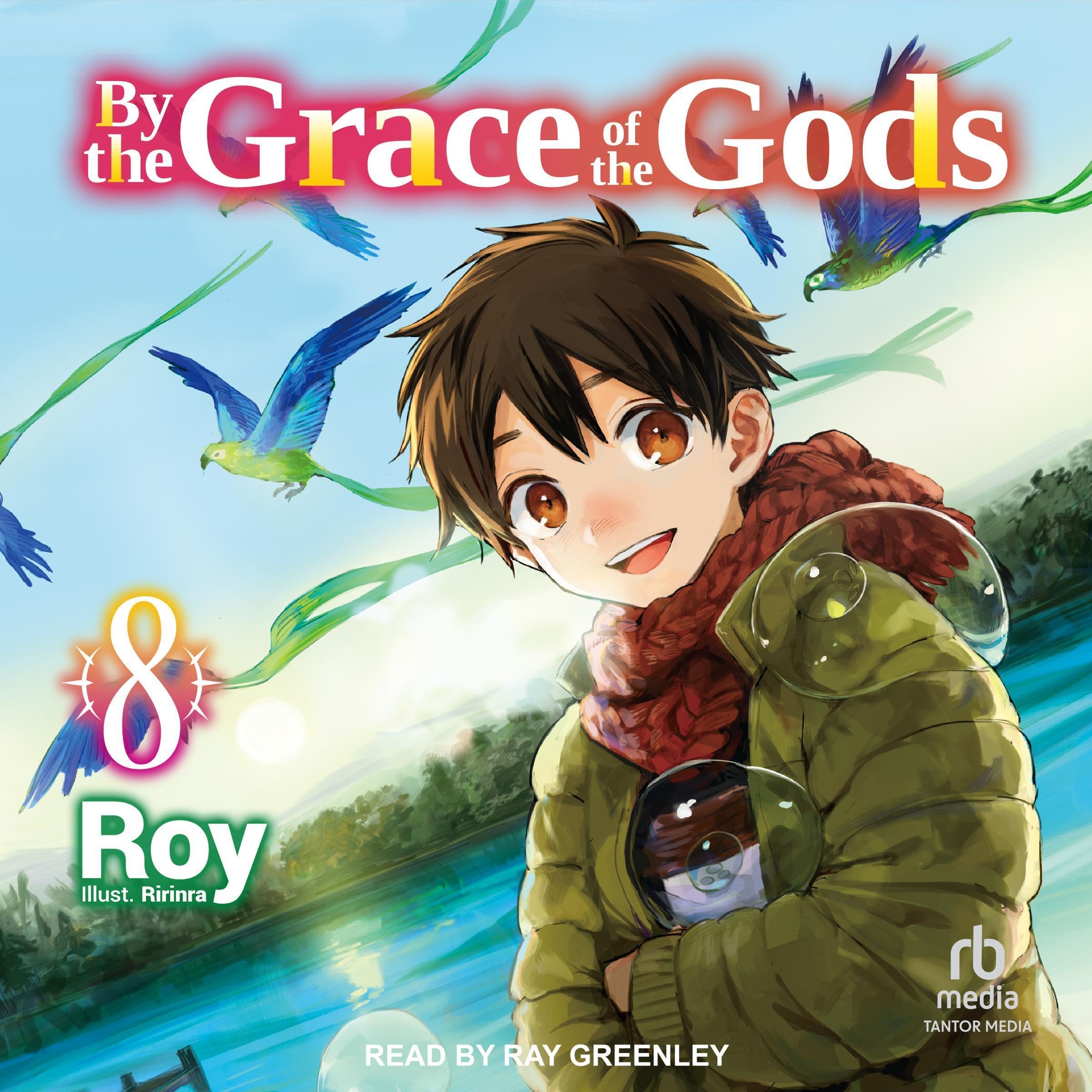 Cover art for By the Grace of the Gods: Volume 8