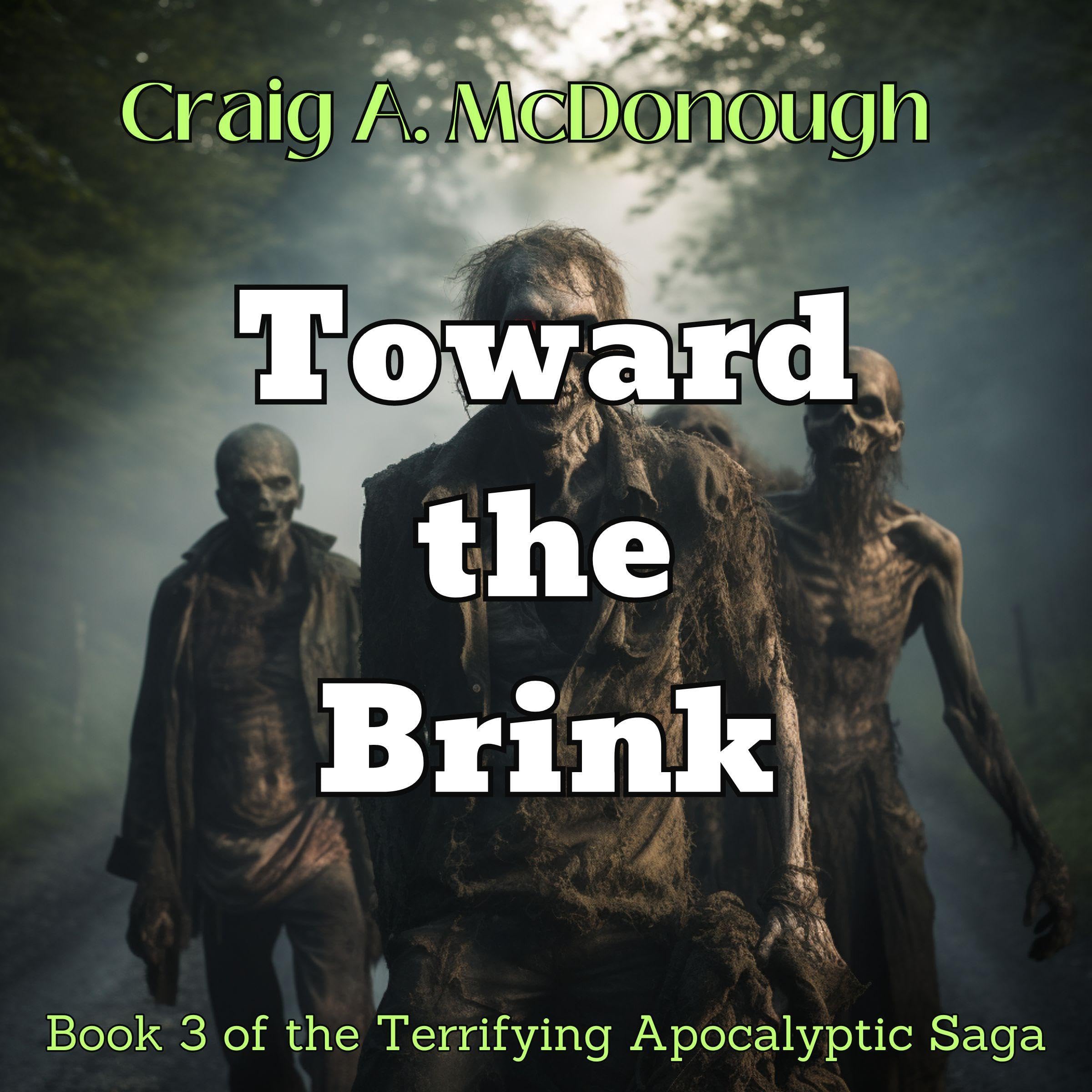 Cover art for Toward the Brink: The Brink, Book 3