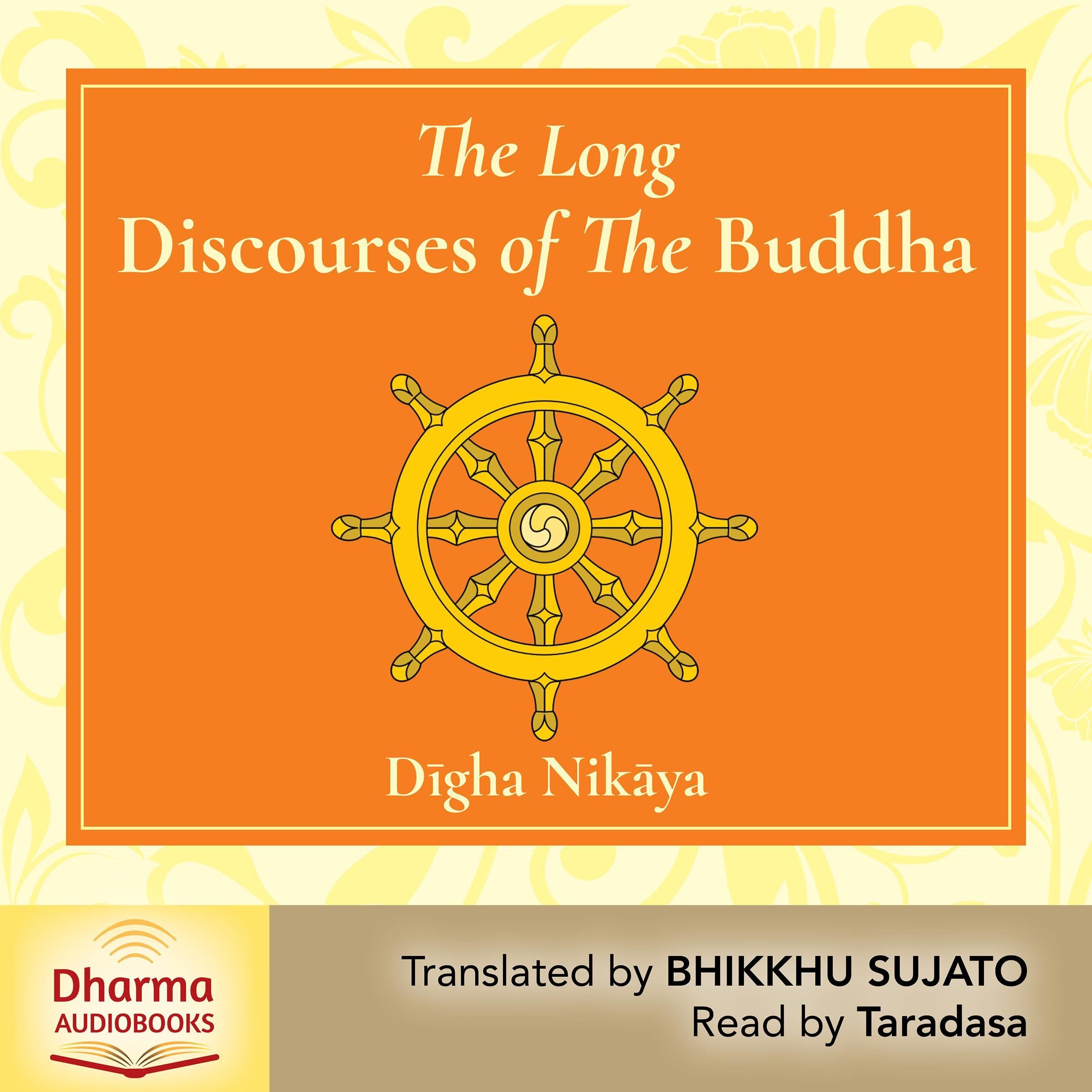 The Long Discourses of the Buddha