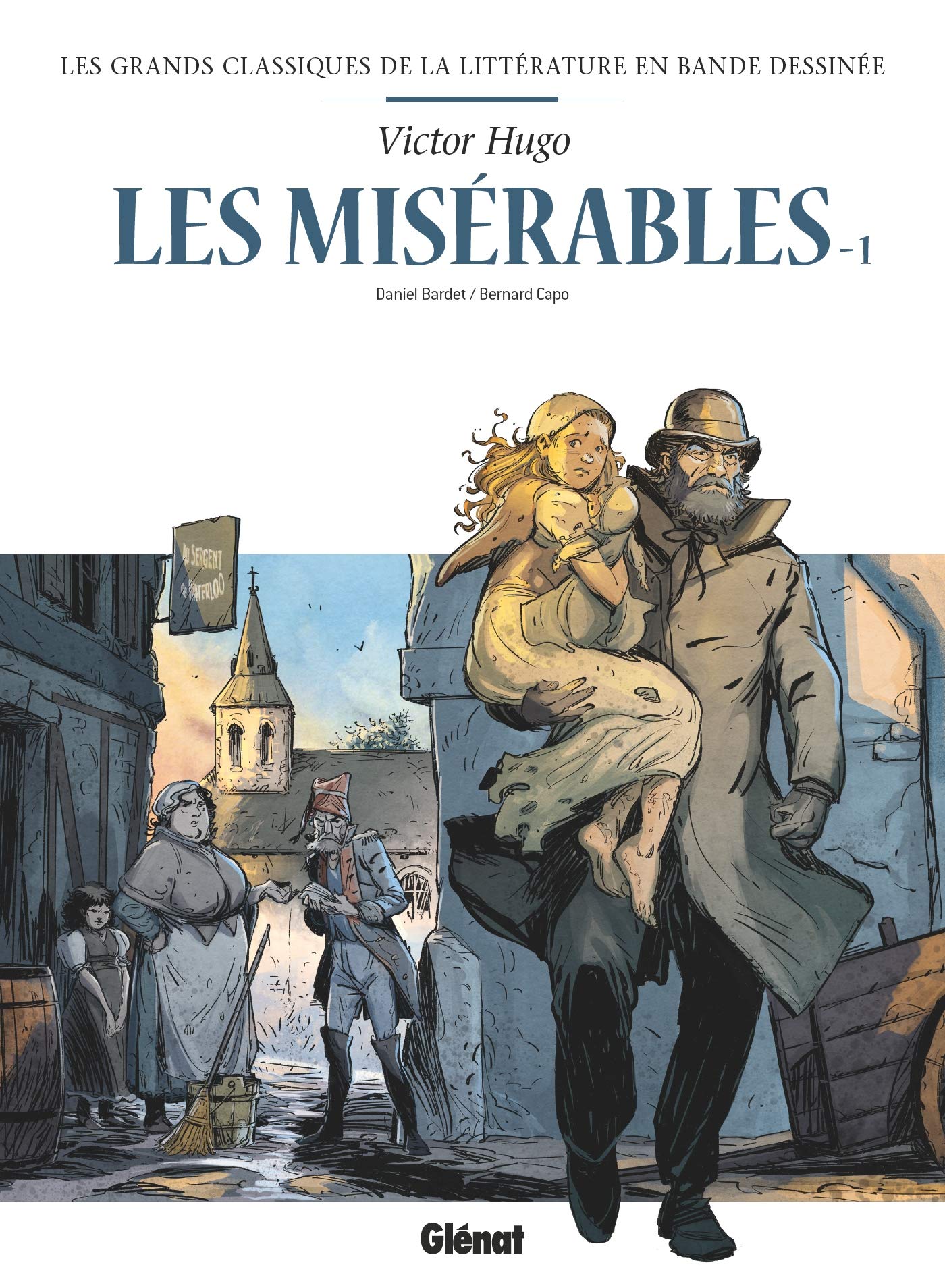 GLÉNAT BD - Les Misérables en BD - Tome 01