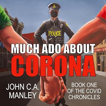 Much Ado About Corona Audiobook by John C. A. Manley episode artwork